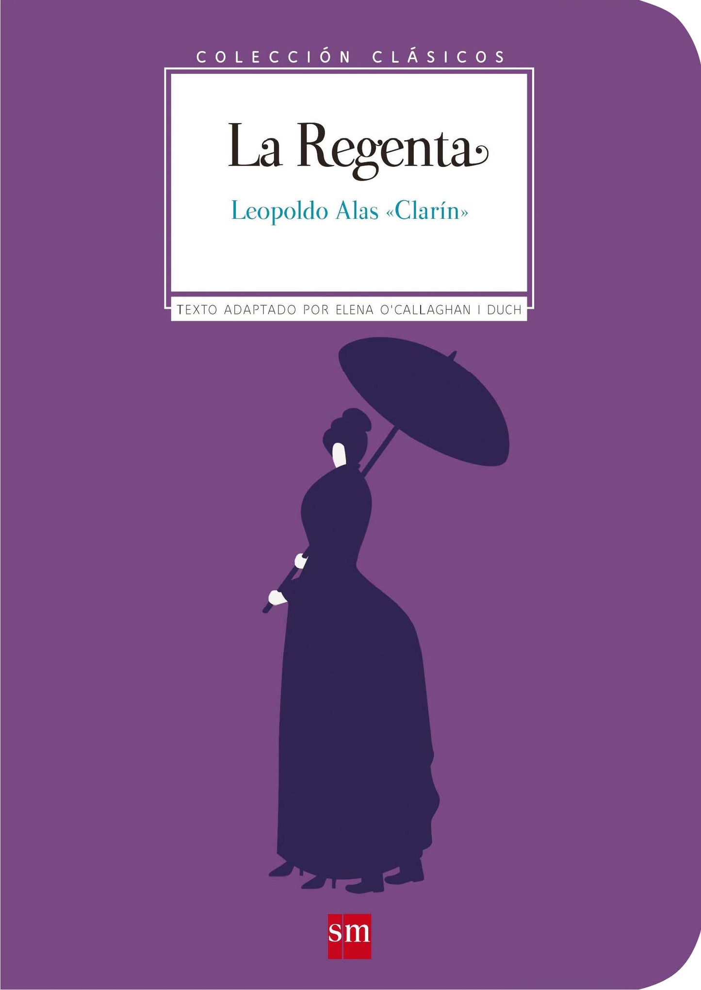 Libro: La Regenta (Clásicos)