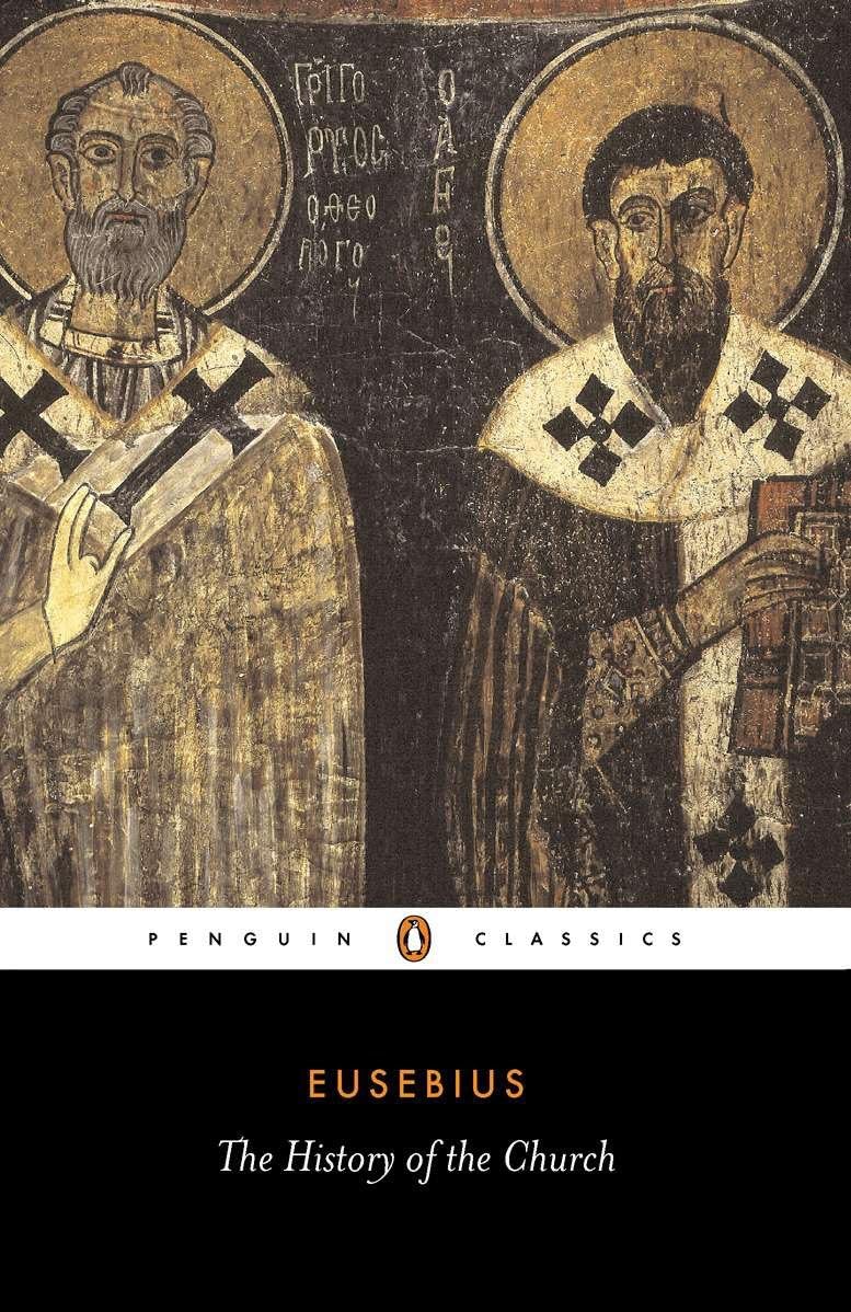 Libro: The History of the Church: From Christ to Constantine (Penguin Classics)