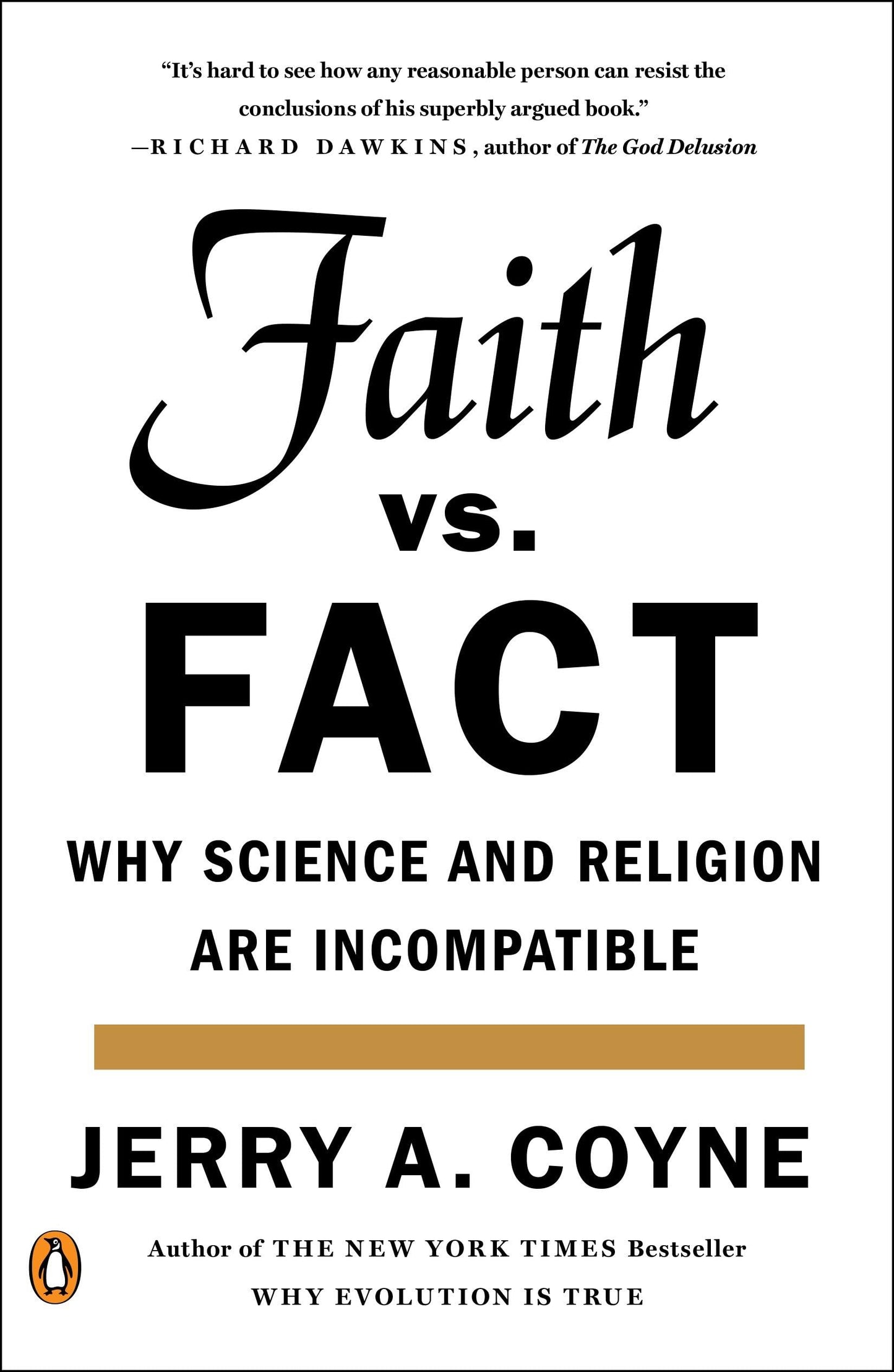 Libro: Faith Versus Fact: Why Science and Religion Are Incompatible