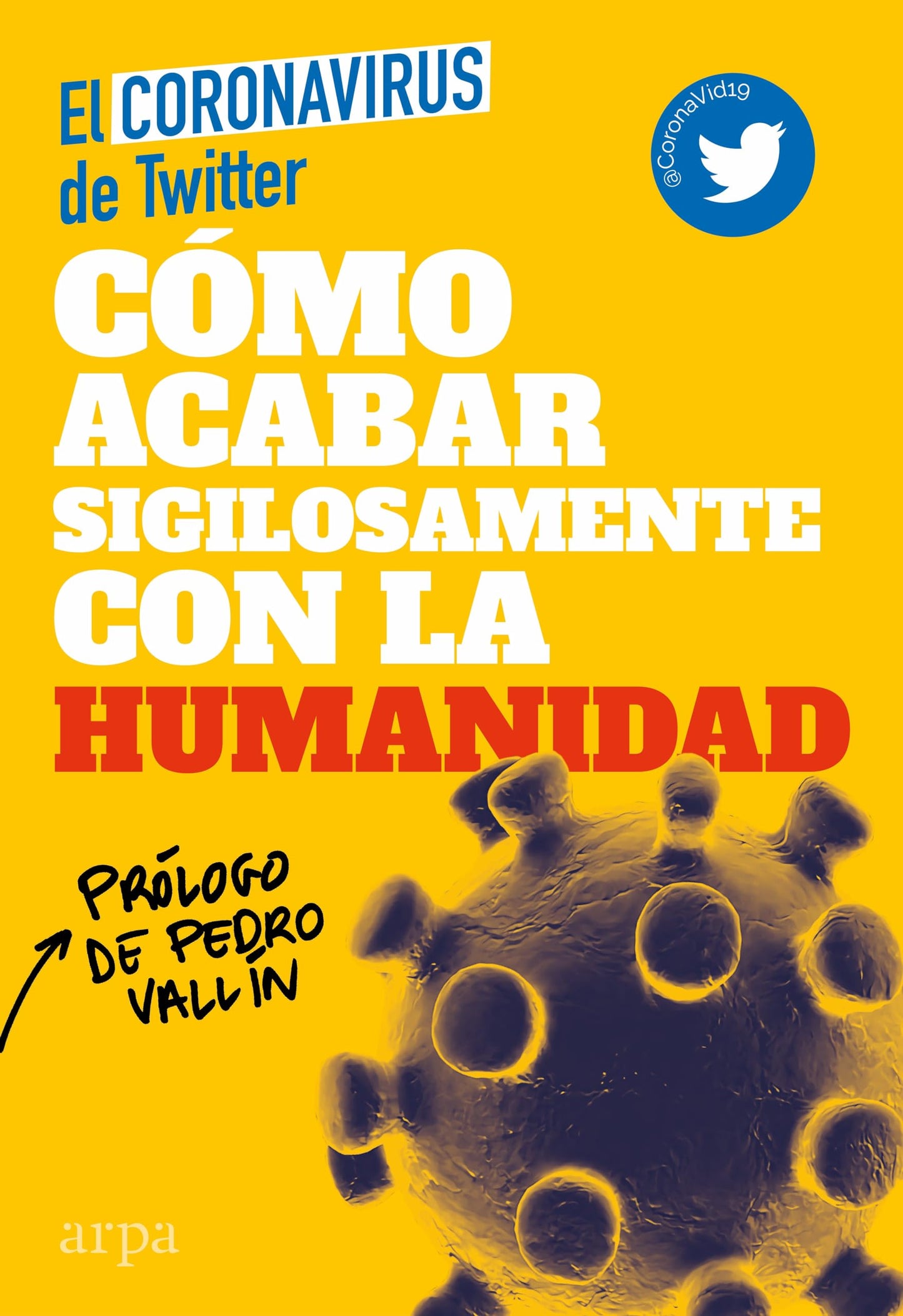 Libro: Cómo acabar sigilosamente con la humanidad