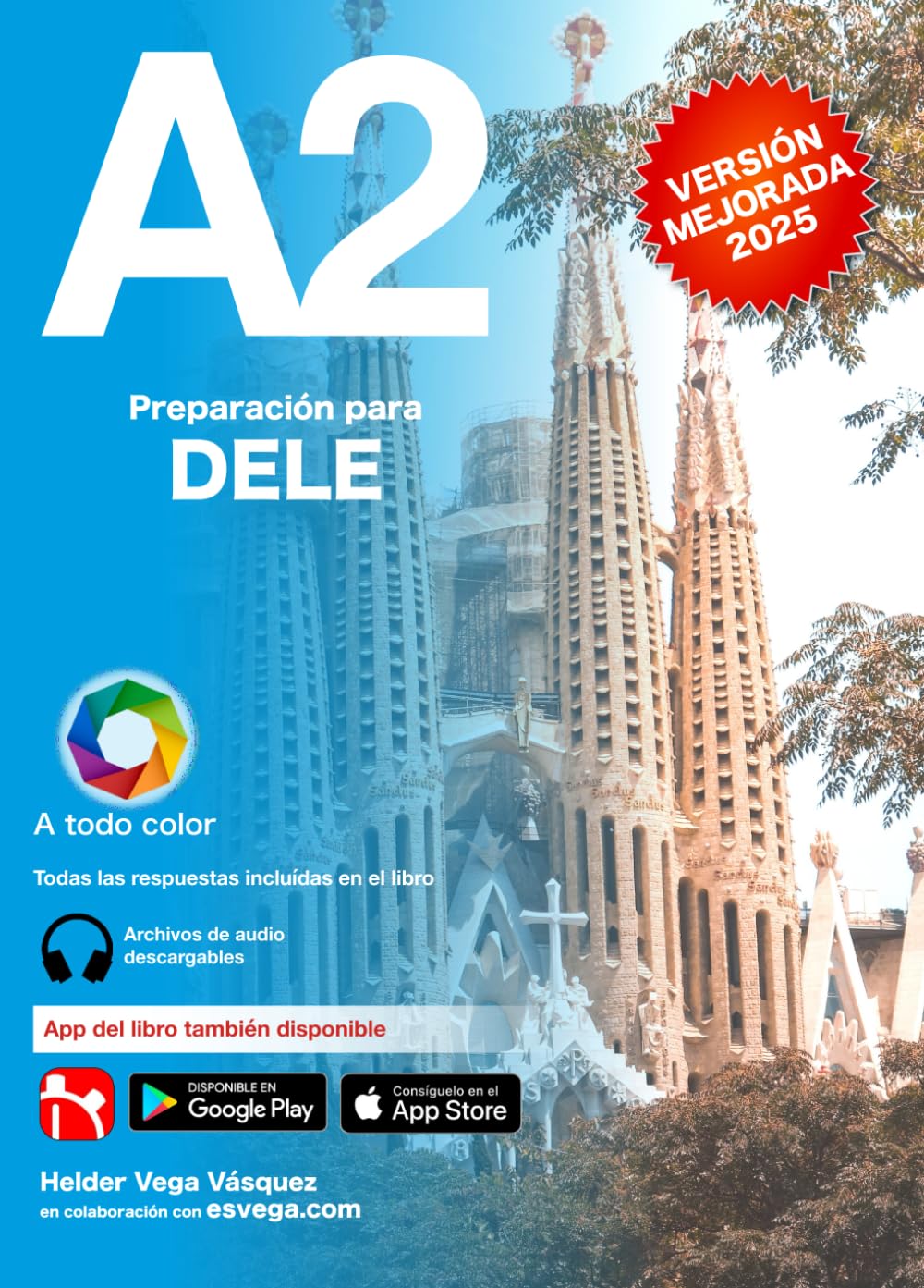 Libro: DELE A2 Preparación. Nueva versión: Audio descargable + Claves y transcripciones / Keys and transcripts included (Preparación para exámenes DELE)