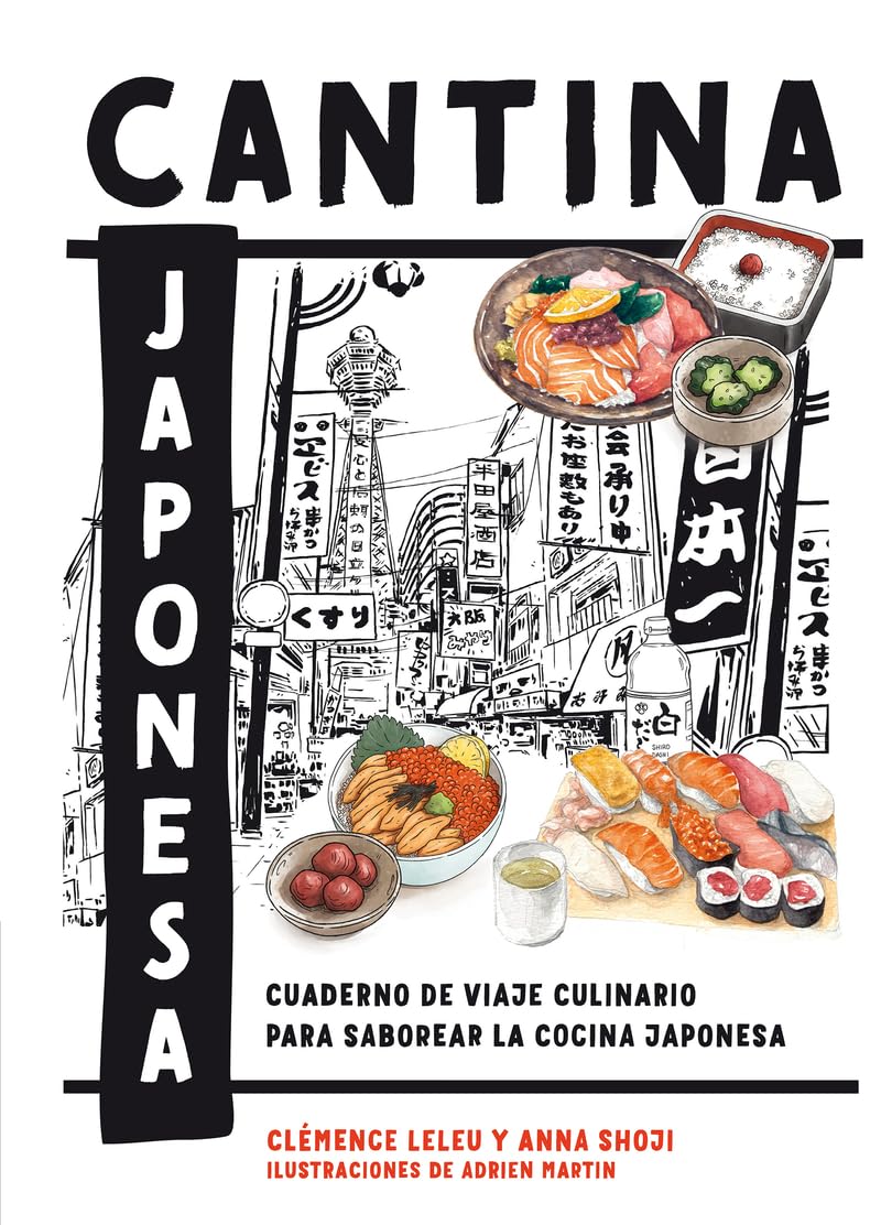 Libro: Cantina japonesa: Cuaderno de viaje culinario para saborear la cocina japonesa (Spanish Edition)