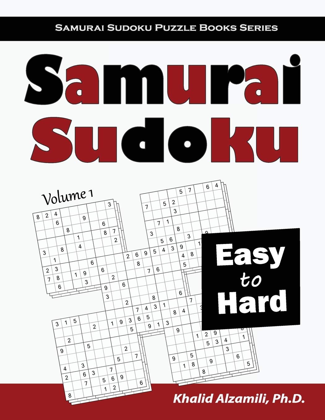 Libro: Samurai Sudoku: 500 Easy to Hard Sudoku Puzzles Overlapping into 100 Samurai Style: 1 (Samurai Sudoku Puzzle Books Series)