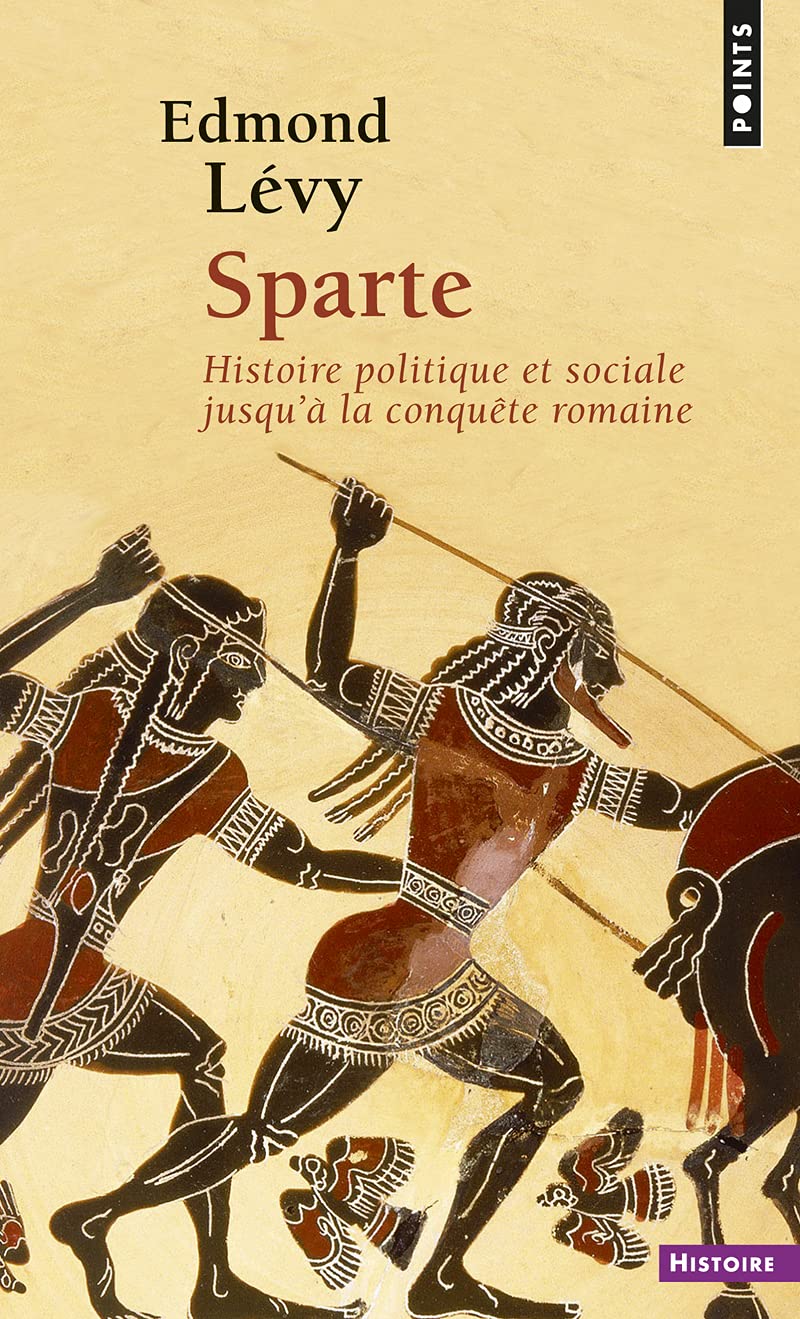 Libro: Sparte: Histoire politique et sociale jusqu'à la conquête romaine (Points Histoire)