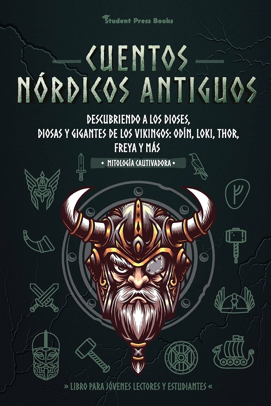 Libro: Cuentos nórdicos antiguos: Descubriendo a los dioses, diosas y gigantes de los vikingos: Odín, Loki, Thor, Freya y más (Libro para jóvenes lectores y ... (Mitología Cautivadora) (Spanish Edition)
