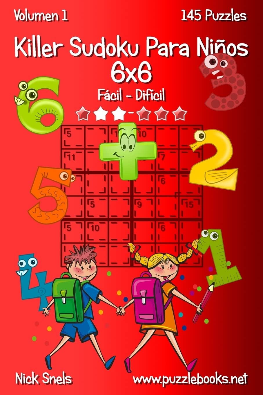 Libro: Killer Sudoku Para Niños 6x6 - De Fácil a Difícil - Volumen 1 - 145 Puzzles (Spanish Edition)