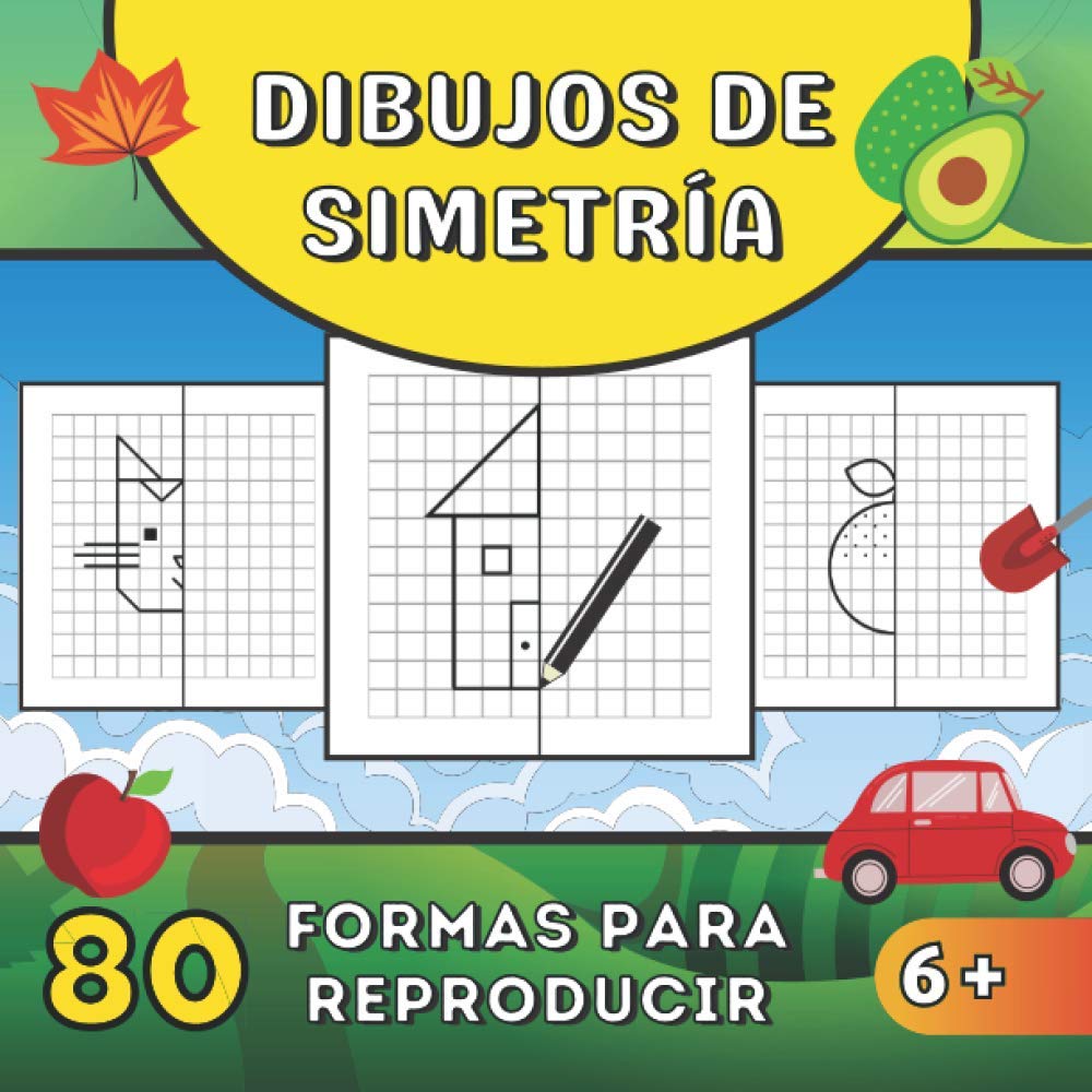 Libro: Dibujos de simetría: 80 formas geométricas objetos simples y animales para reproducir con la cuadrícula - Diseno simetrico - Libro de colorear para ... aprender a dibujar | REGALO (Spanish Edition)