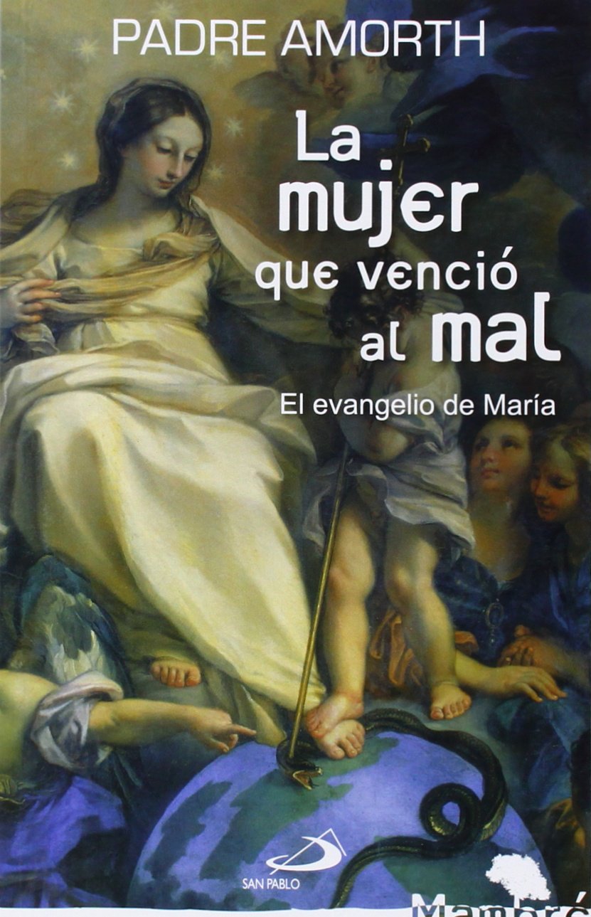 Libro: La mujer que venció al mal: El evangelio de María: 16 (Mambré)