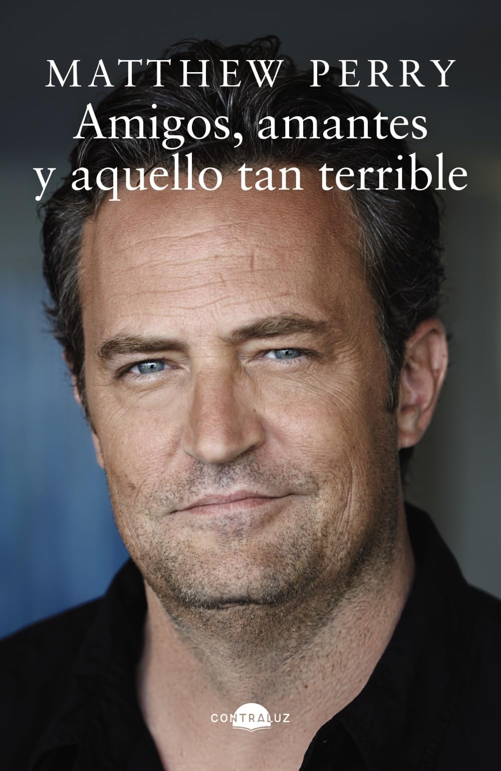 Libro: Amigos, amantes y aquello tan terrible (bolsillo) (Contraluz Bolsillo)