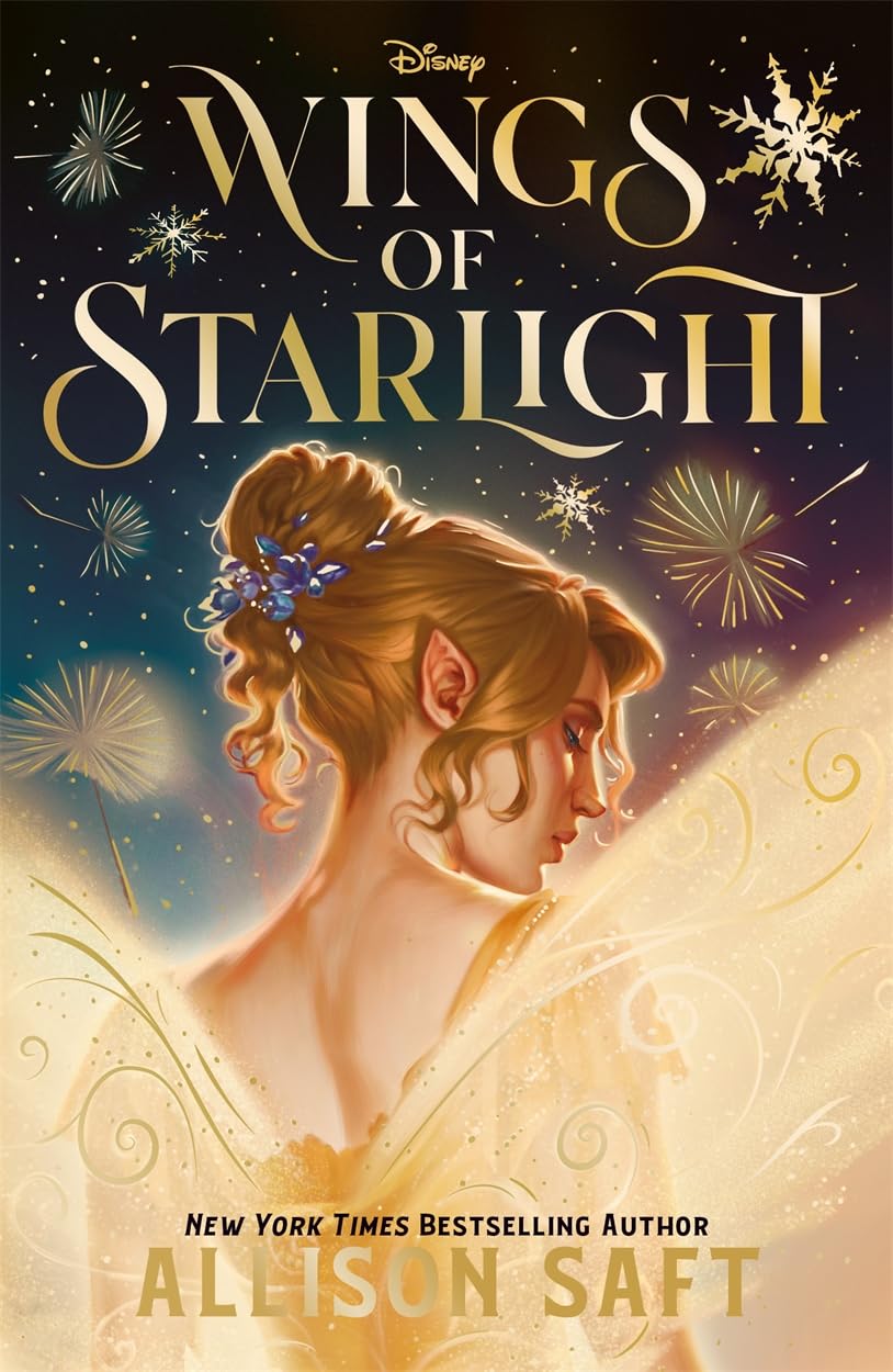 Libro: Wings of starlight: the sweeping, star-crossed romantic fantasy from bestselling author Allison Saft
