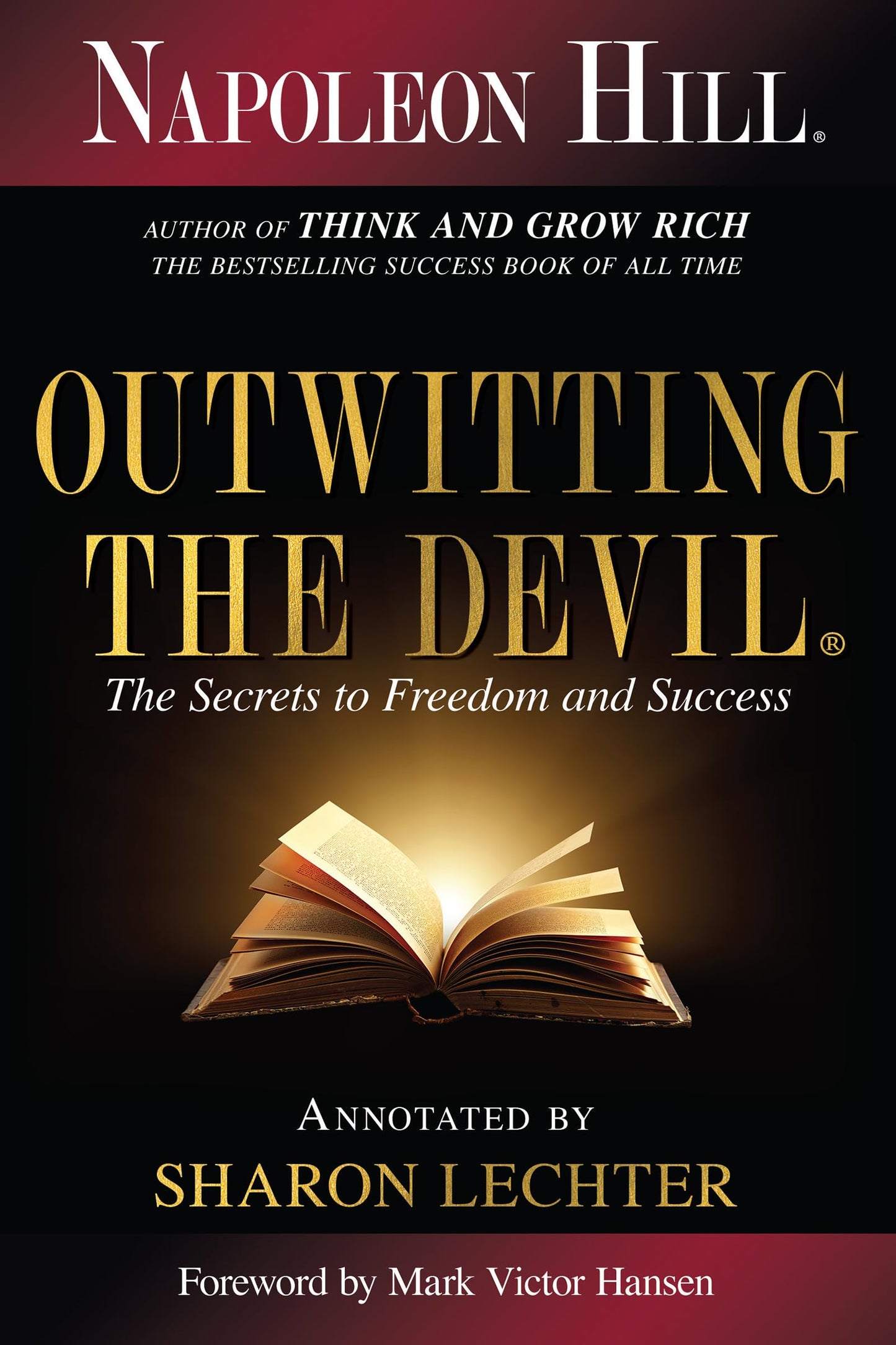 Libro: Outwitting the Devil: The Secrets to Freedom and Success (Official Publication of the Napoleon Hill Foundation)