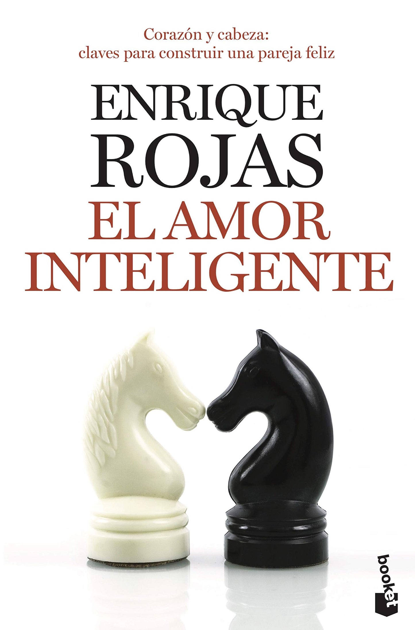Libro: El amor inteligente: Corazón y cabeza: claves para construir una pareja feliz (Vivir Mejor)
