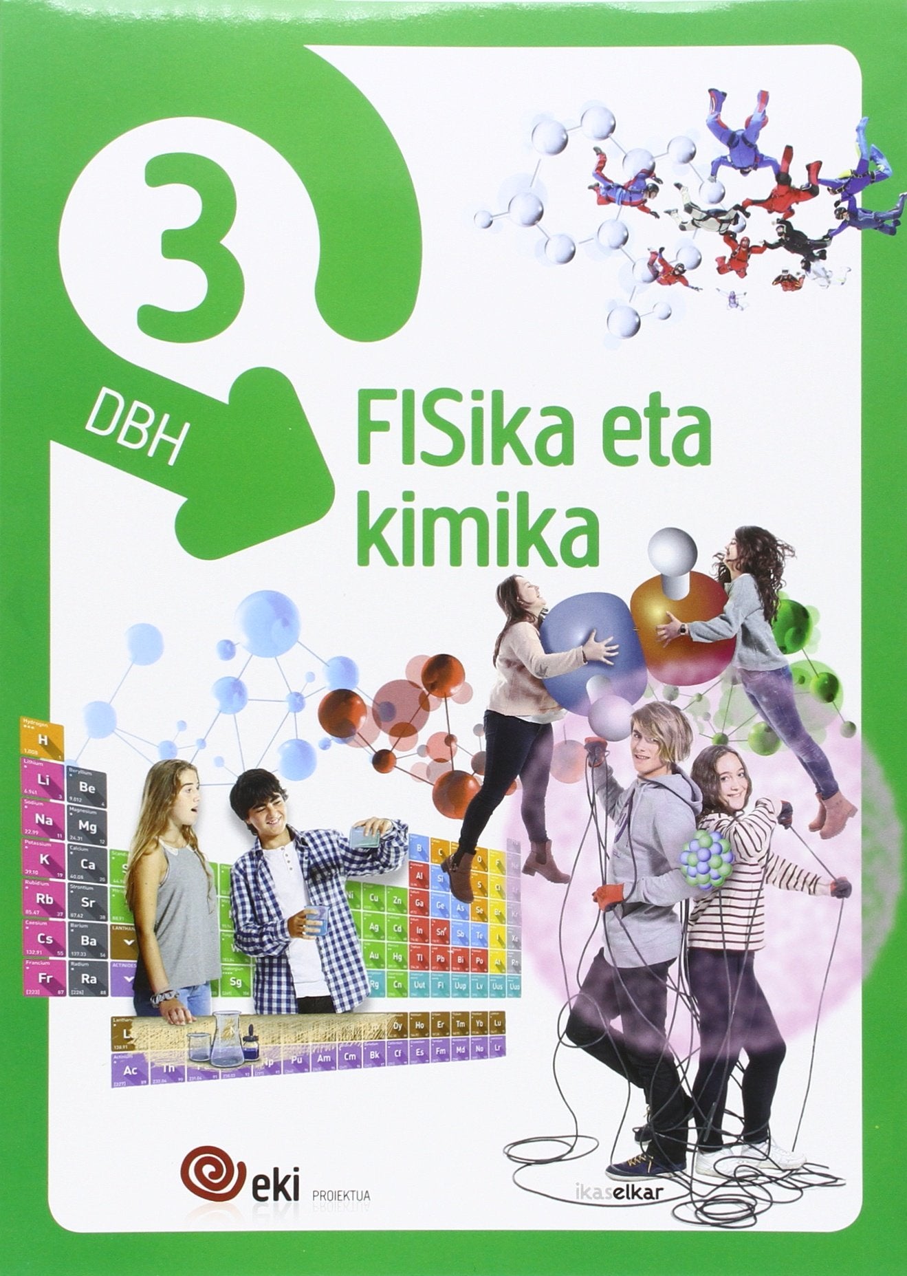 Libro: EKI DBH 3. Fisika eta Kimika 3 (Pack 3)