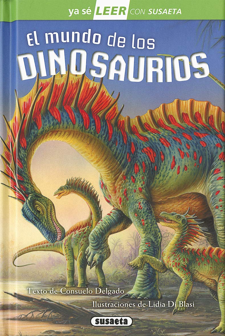 Libro: Susaeta - El mundo de los dinosaurios (Ya sé LEER con Susaeta - nivel 2)