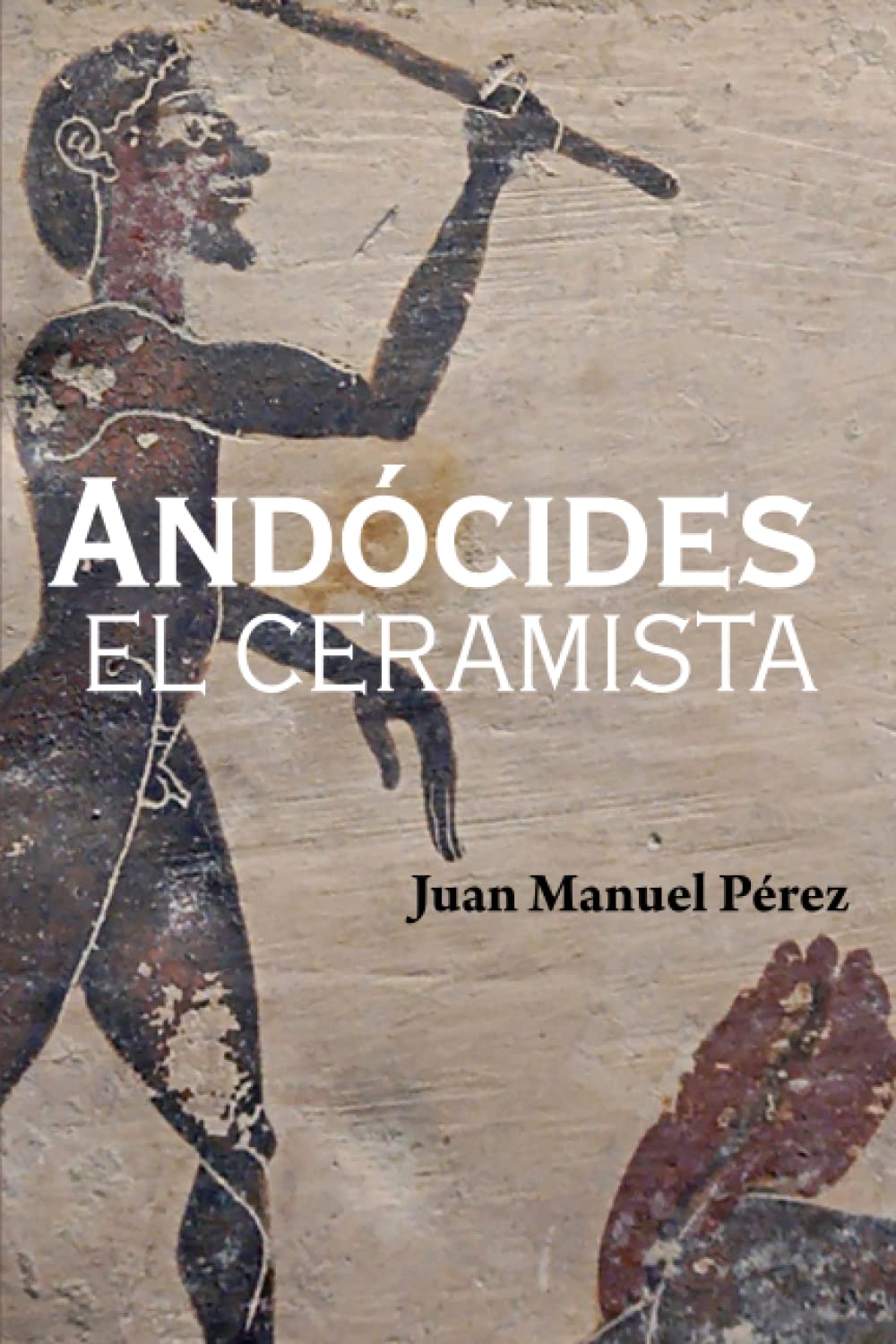 Libro: Andócides, el ceramista (Spanish Edition)