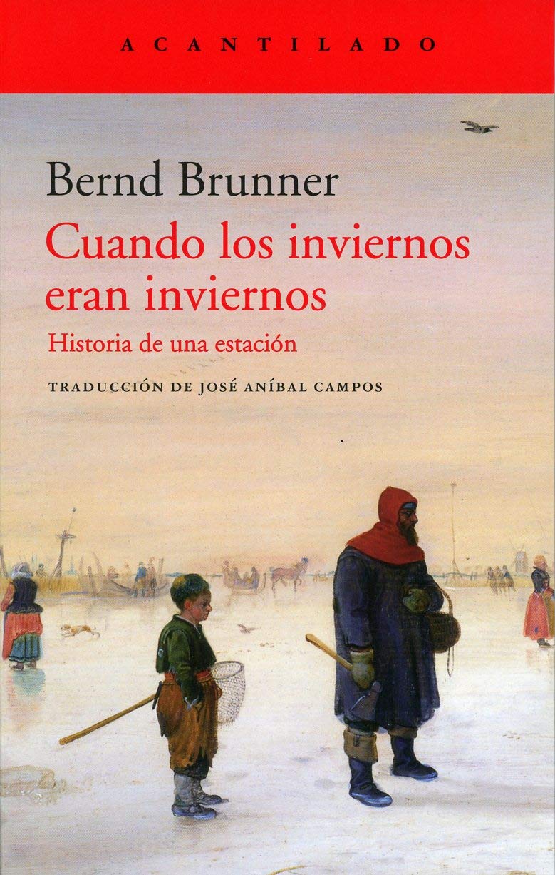 Libro: Cuando los inviernos eran inviernos