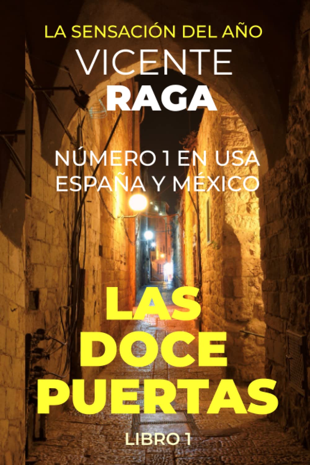 Las doce puertas: Libro 1