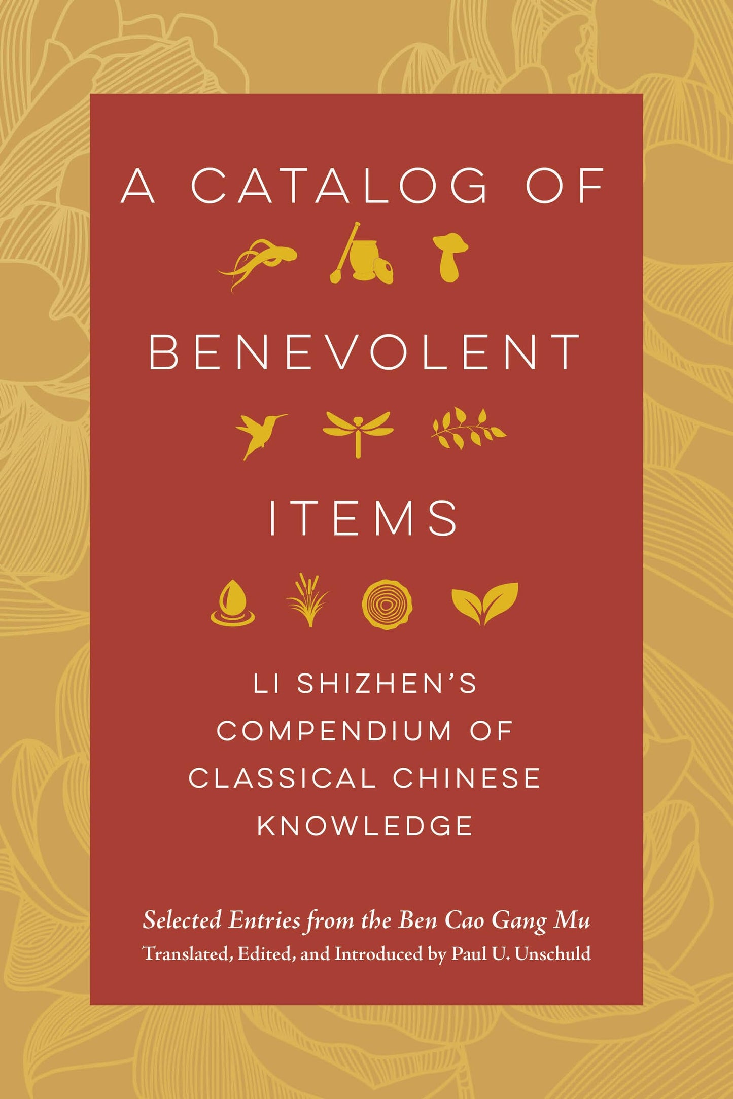 Libro: Catalog of Benevolent Items: Li Shizhen's Compendium of Classical Chinese Knowledge