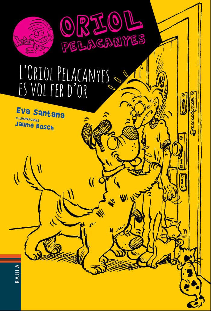 Libro: L'Oriol Pelacanyes es vol fer d'or: 1