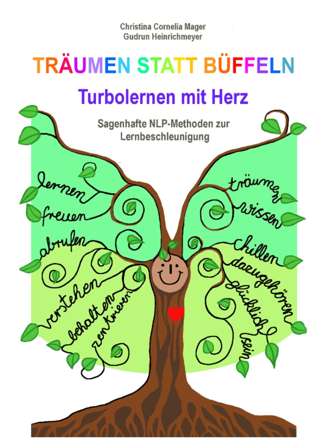 Libro: Träumen statt Büffeln: Turbolernen mit Herz (German Edition)