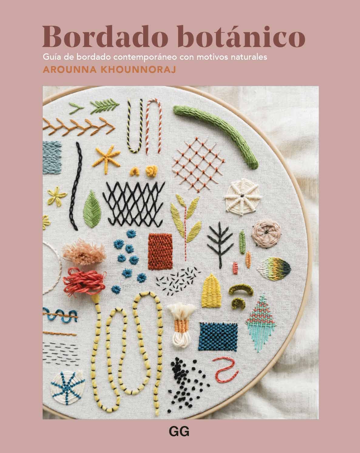 Libro: Bordado botánico: Guía de bordado contemporáneo con motivos naturales (GGDIY)