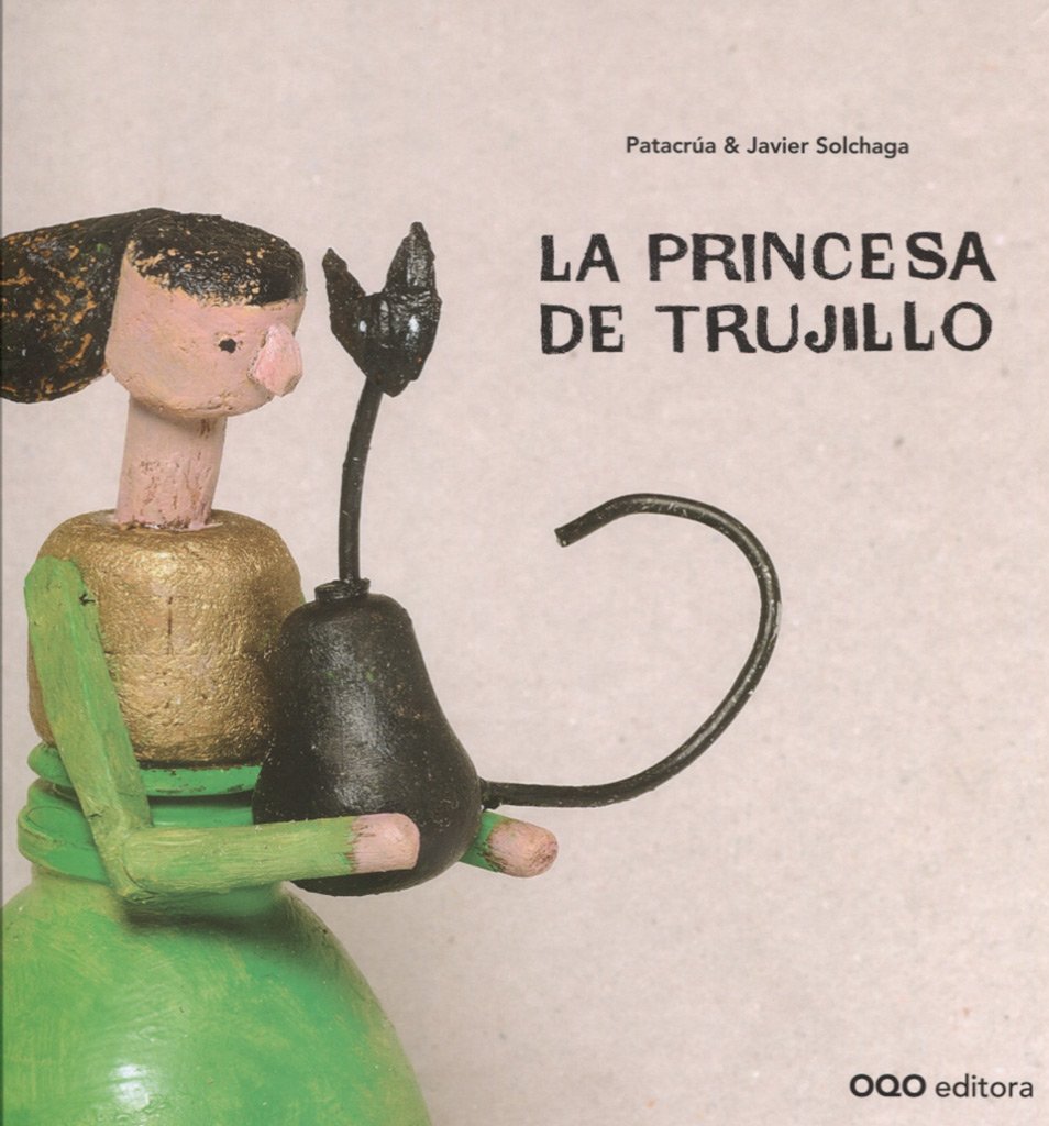 Libro: La princesa de Trujillo (colección O)