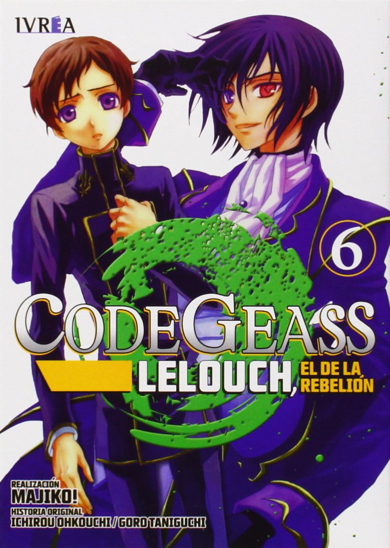 Libro: Code Geass. Lelouch, El De La Rebelión 06