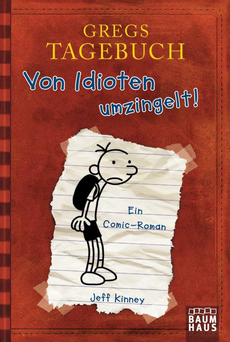 Gregs Tagebuch 01. Von Idioten umzingelt!: 1