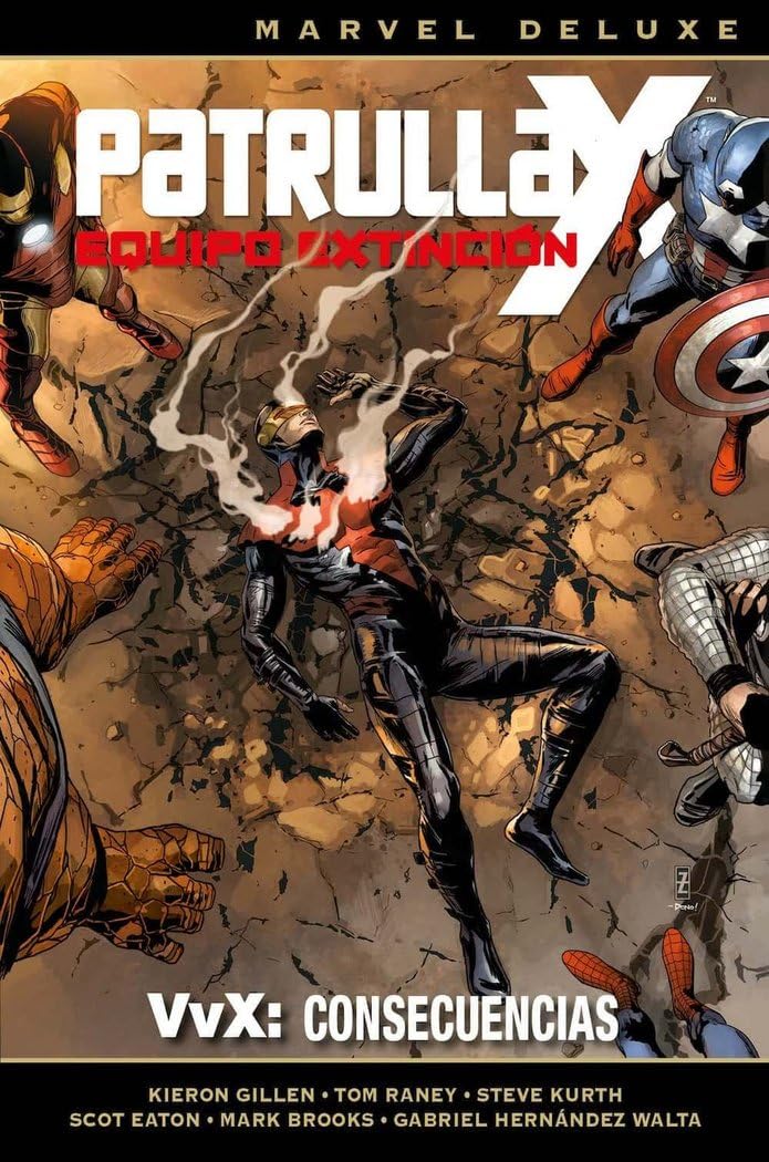 Libro: Marvel Deluxe. Patrulla-X Equipo De Extinción 3. Vvx: Consecuencias: VVX: CONSECUENCIAS