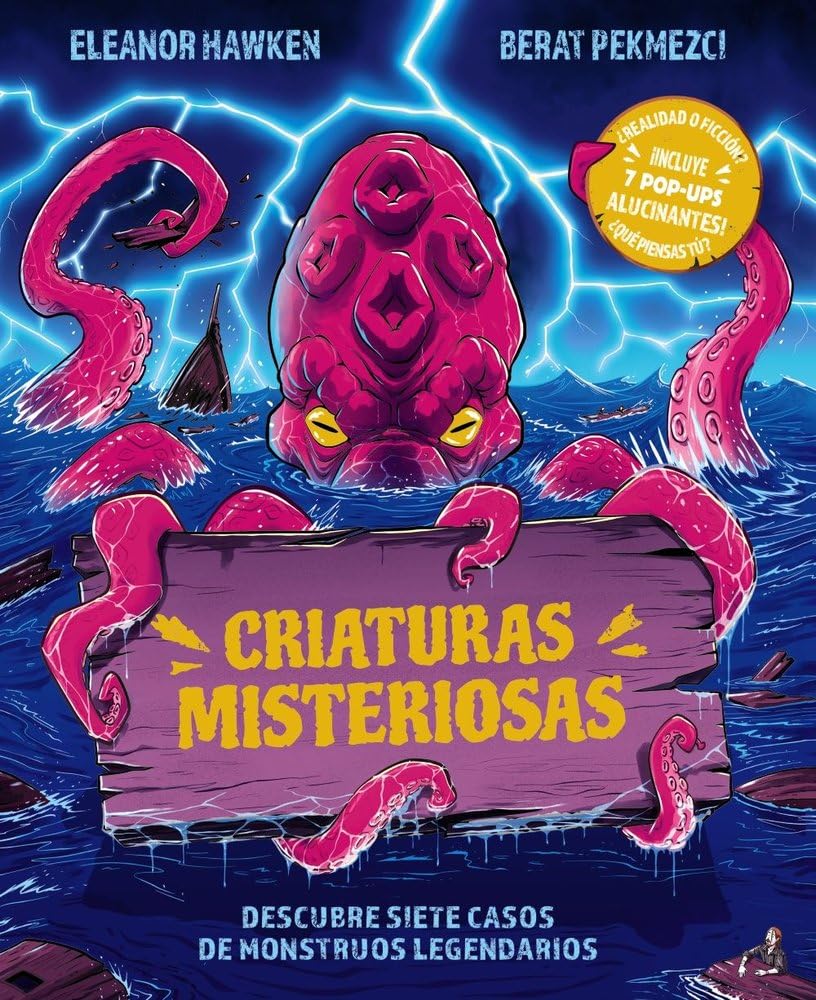 Libro: Criaturas misteriosas: Descubre siete casos de monstruos legendarios (Castellano - A PARTIR DE 8 AÑOS - LIBROS DIDÁCTICOS - Otros libros)