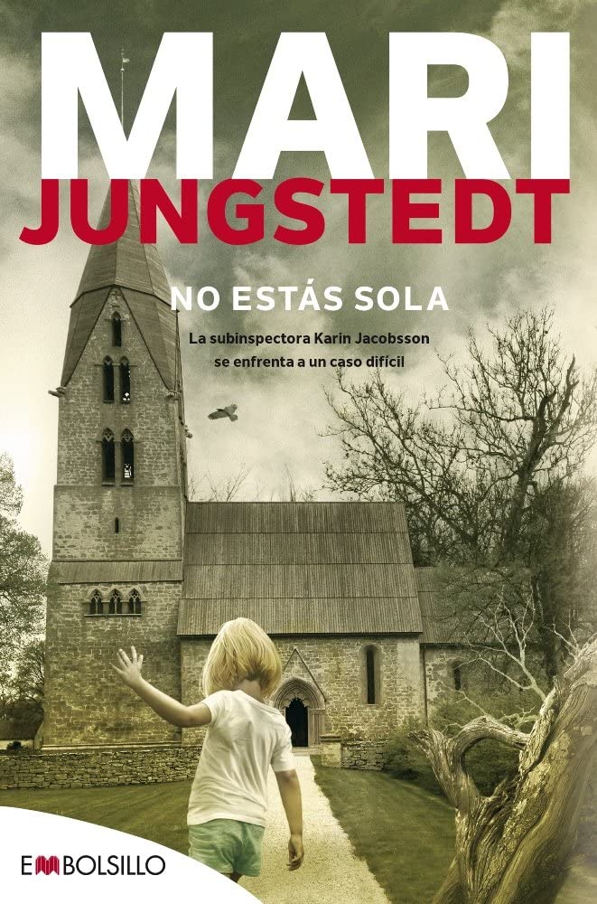 Libro: No estás sola: Nunca superamos del todo el miedo infantil a que nos dejen solos...