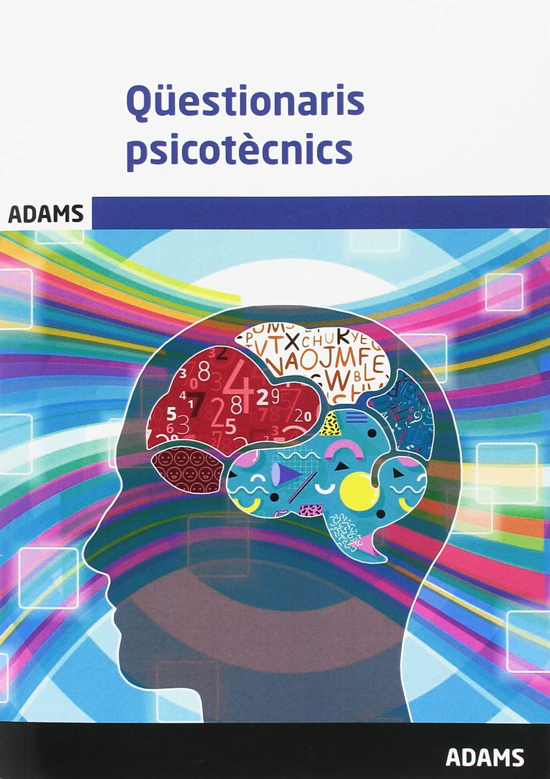 Libro: Qüestionaris Psicotècnics (ADAMS)