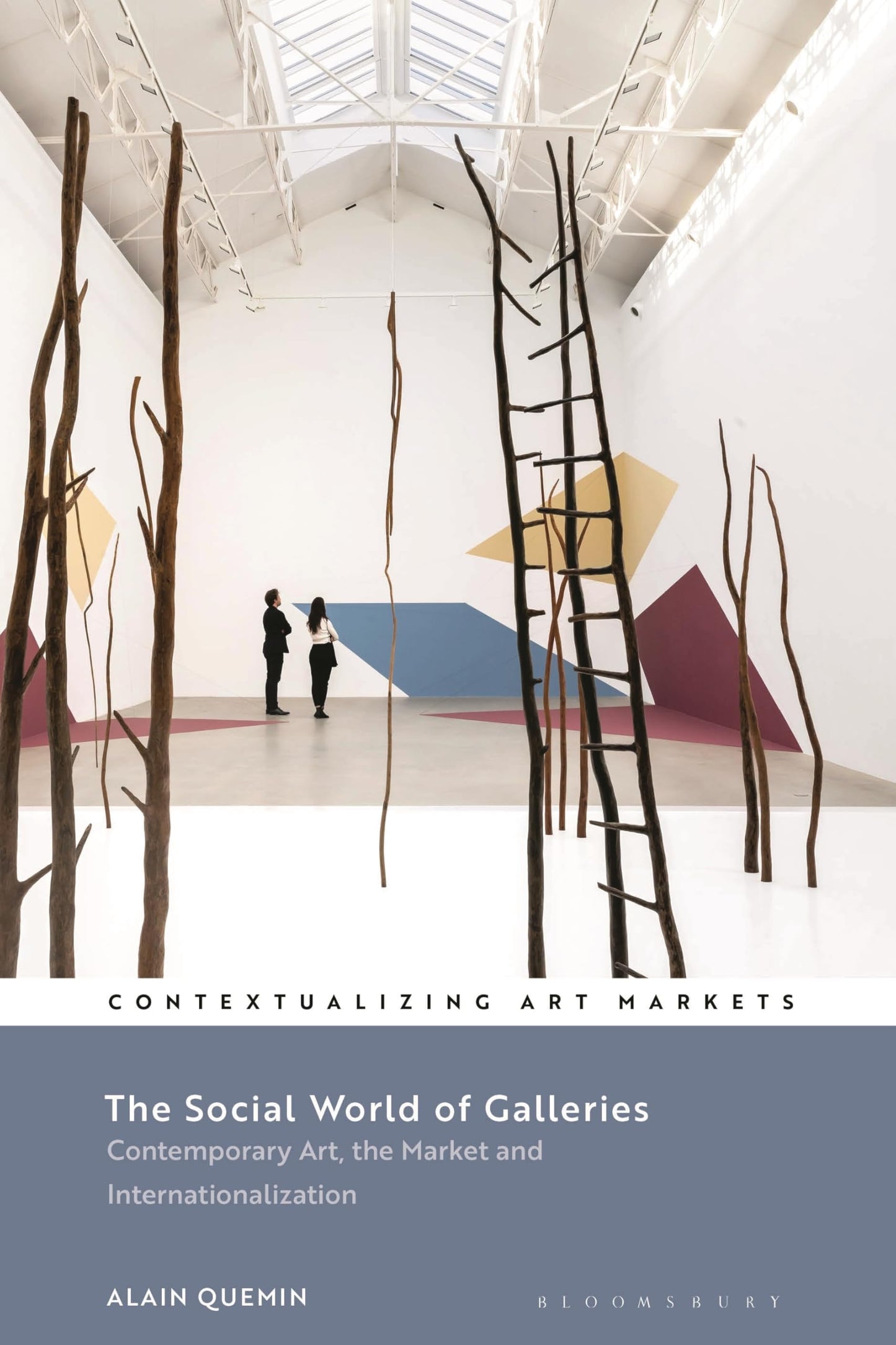Libro: Social World of Galleries, The: Contemporary Art, the Market and Internationalization (Contextualizing Art Markets)