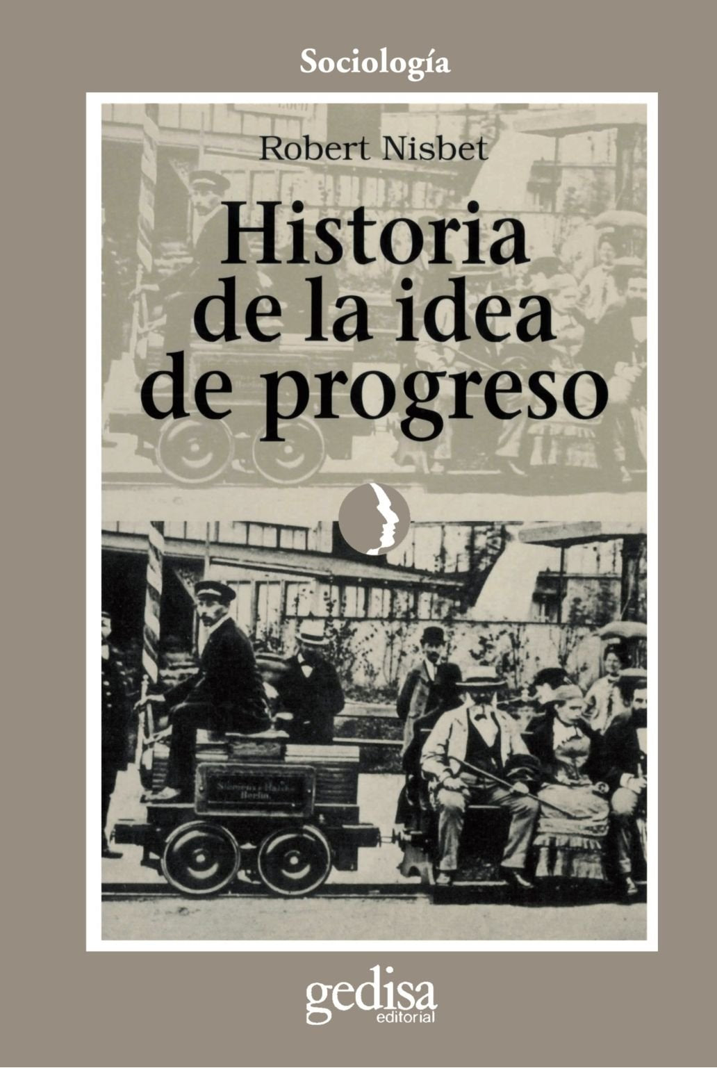 Libro: Historia de la idea de progreso (SIN COLECCION)