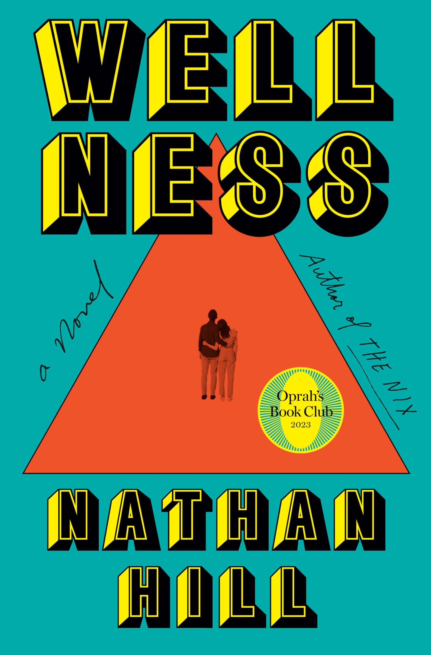 Libro: Wellness: A novel