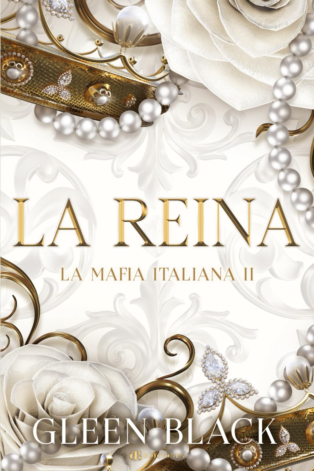 Libro: La Reina Del Capo (La Mafia Italiana)