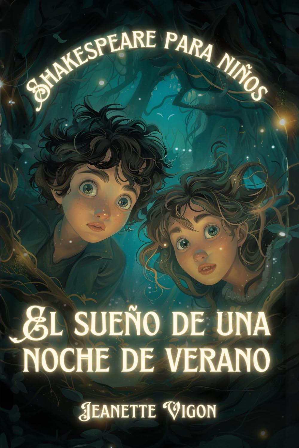 Libro: El sueño de una noche de verano | Shakespeare para niños: Shakespeare en un idioma que los niños entenderán y amarán (Spanish Edition)