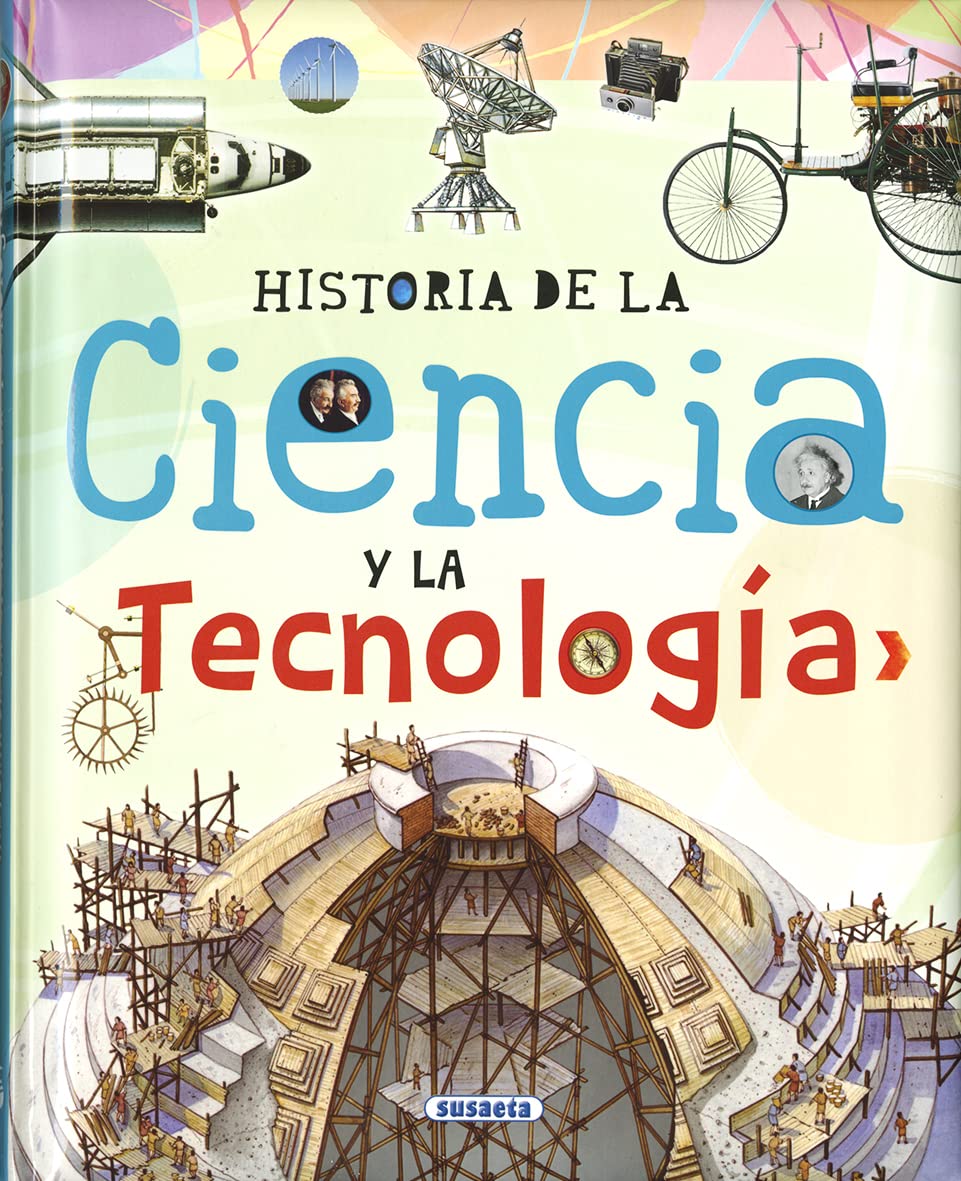 Libro: Historia de la ciencia y la tecnología (Biblioteca esencial)