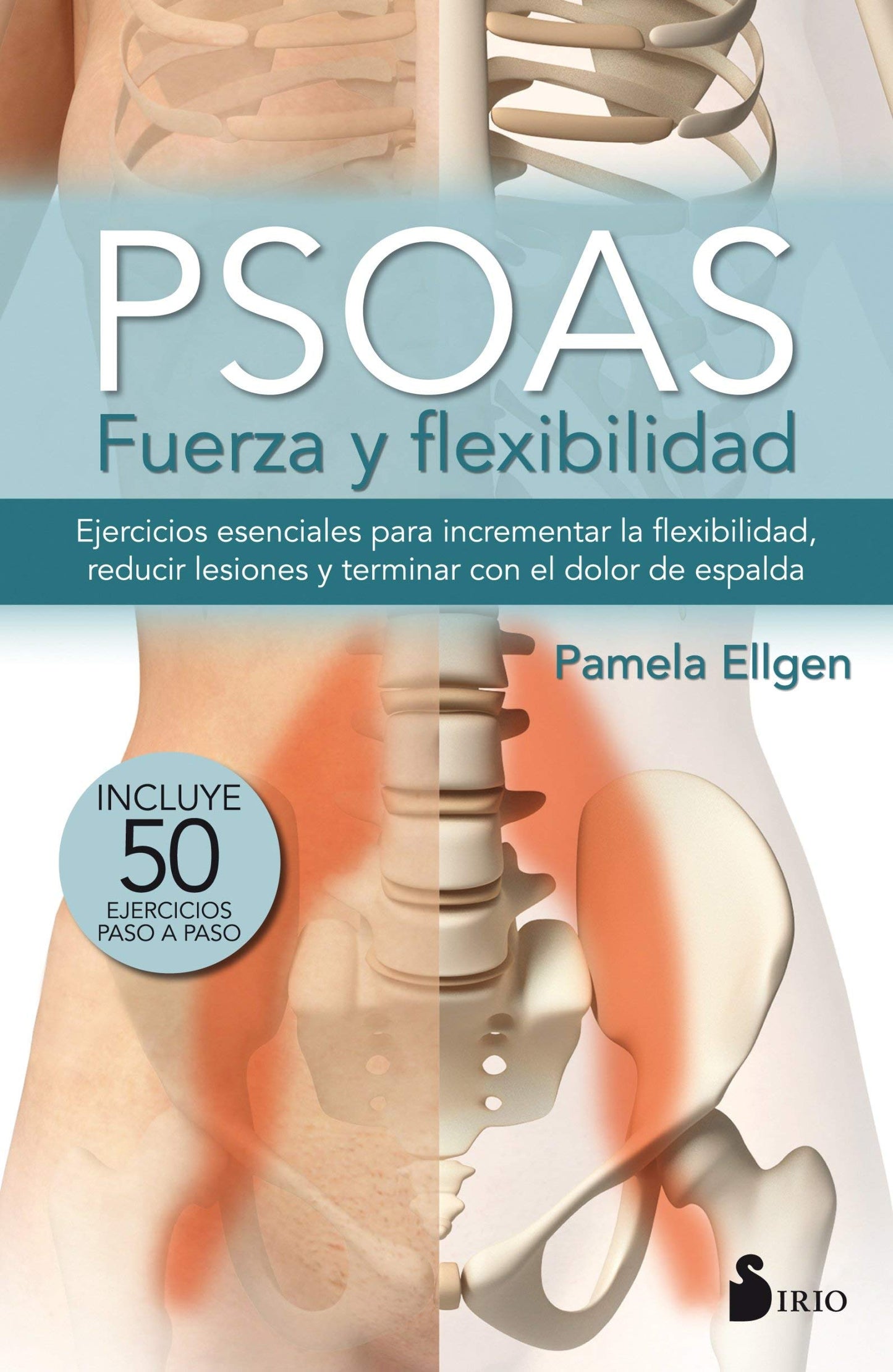 Libro: PSOAS, FUERZA Y FLEXIBILIDAD (MEDICINAS ALTERNATIVAS)