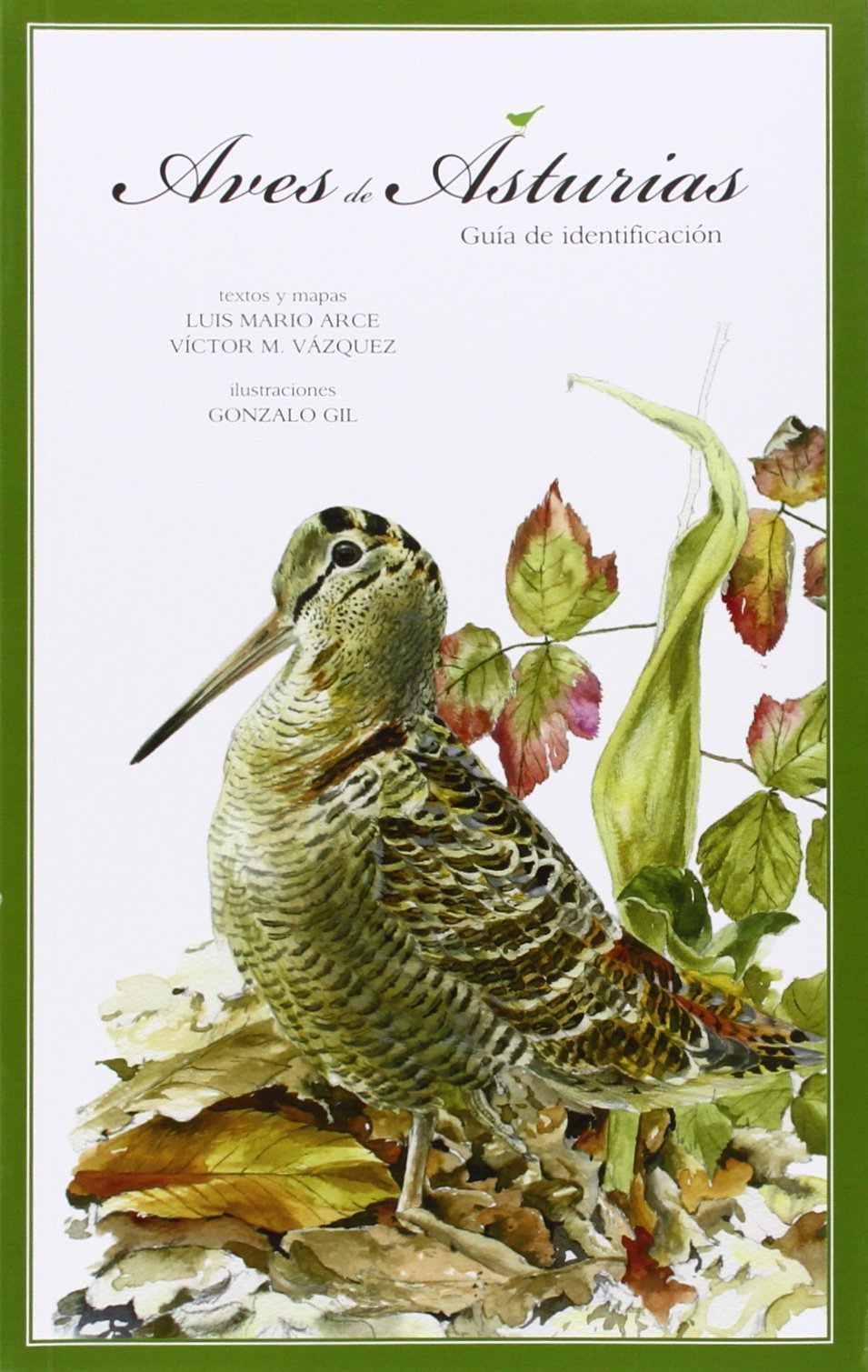 Aves de Asturias: Guía de identificación (Flora y Fauna)