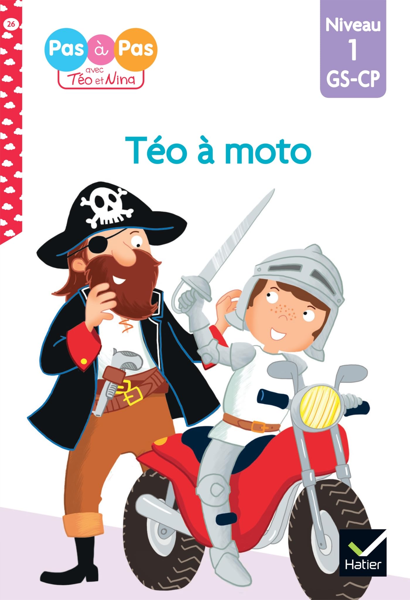 Libro: Téo à moto: Niveau 1 GS-CP: 26