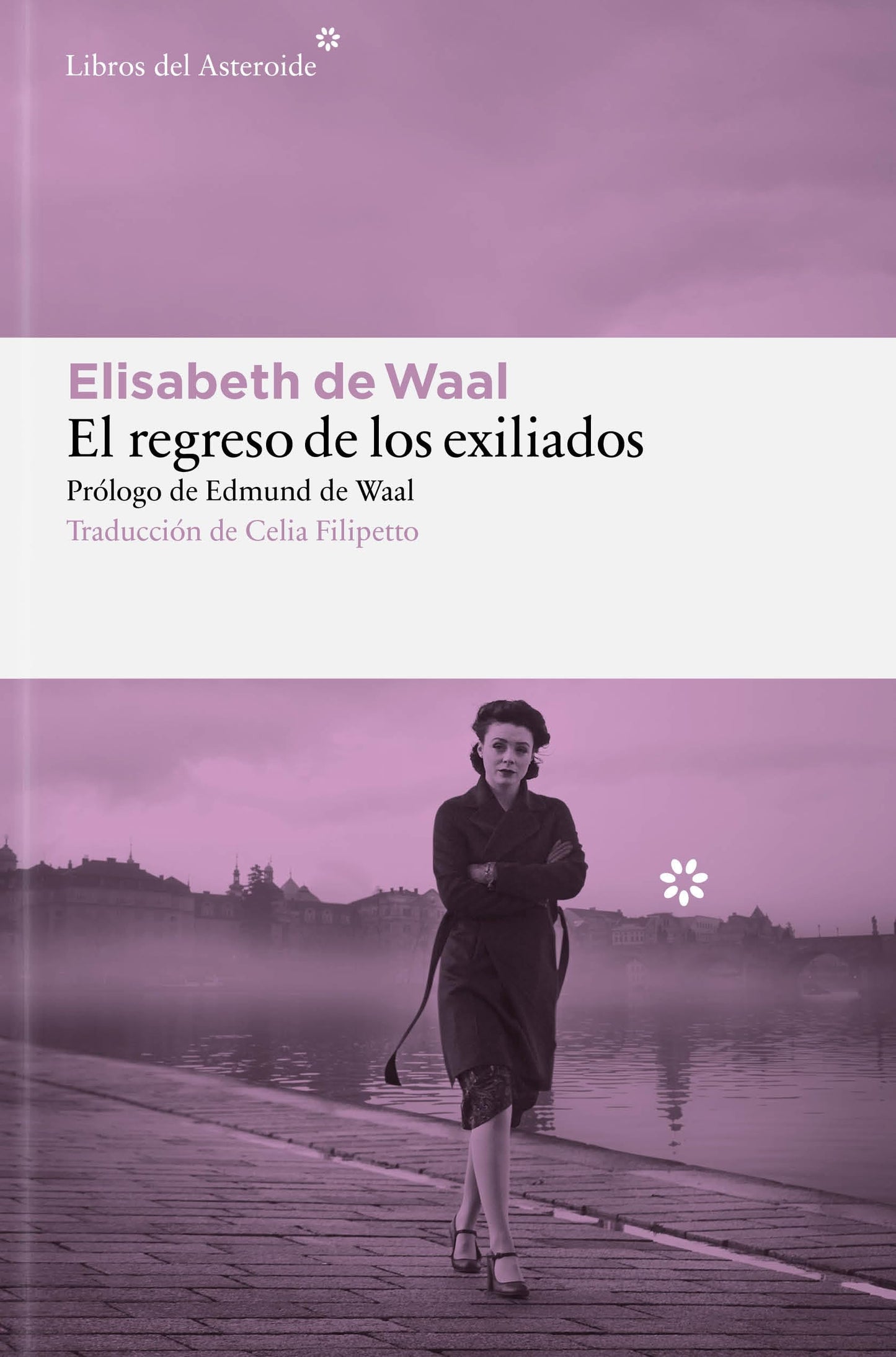 Libro: El regreso de los exiliados: 356 (Libros del Asteroide)