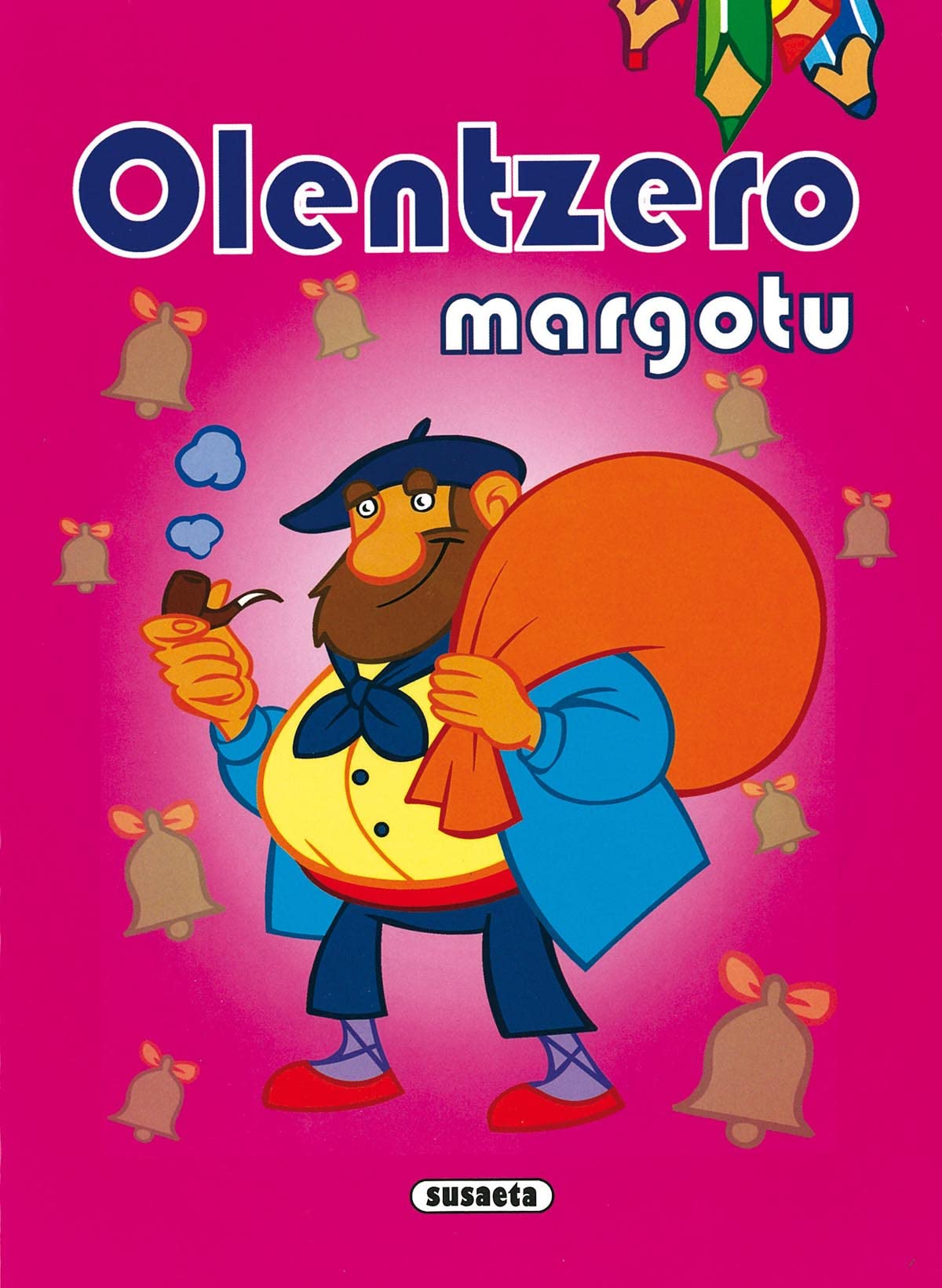 Libro: Olentzero margotu
