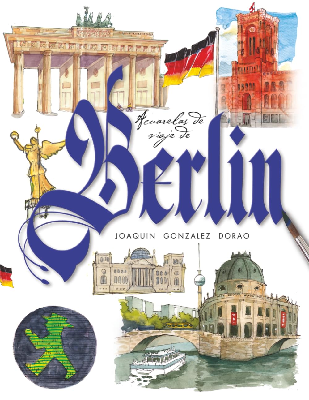 Libro: Berlin Acuarelas de Viaje (Spanish Edition)