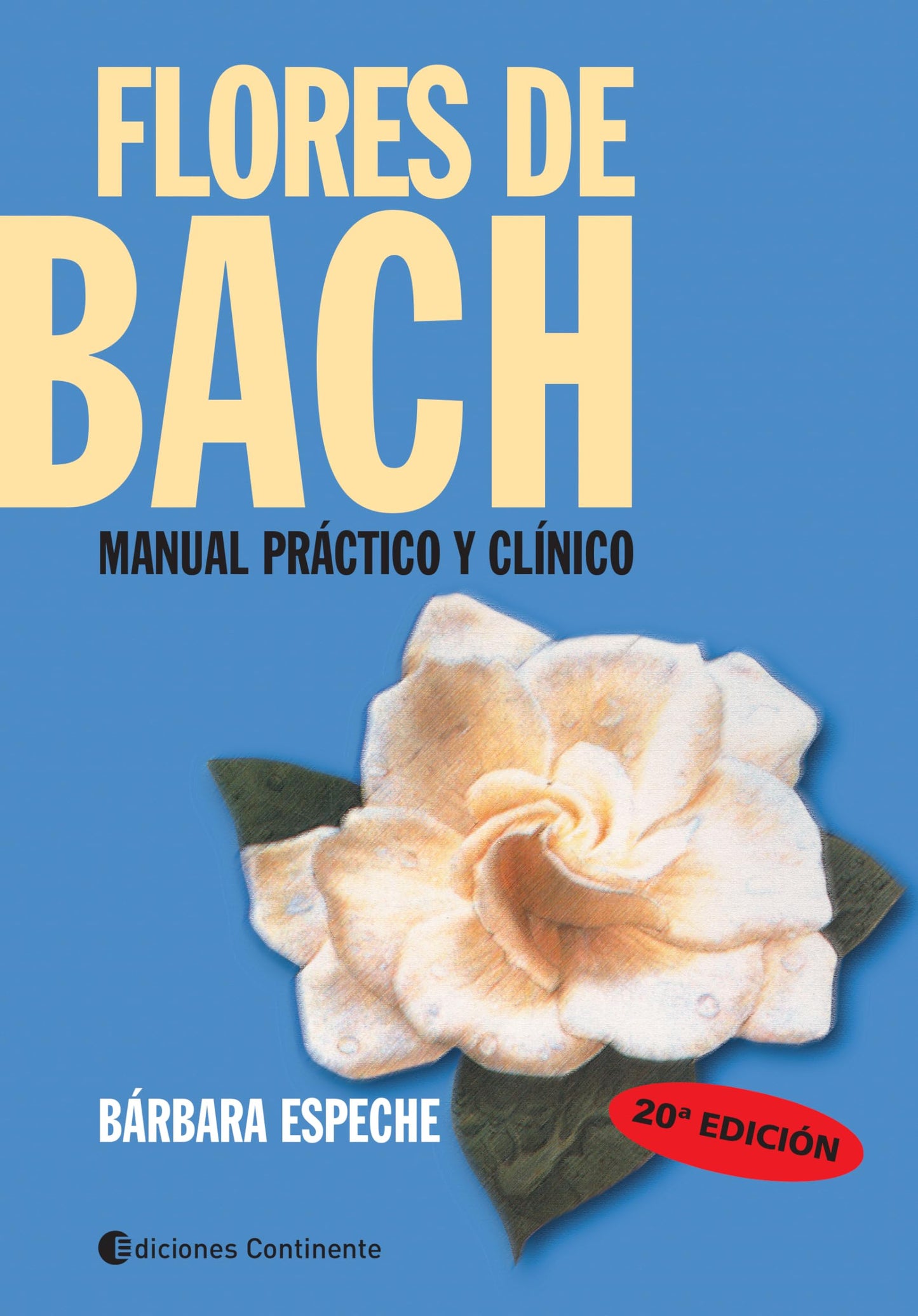 Libro: Flores de Bach: Manual Practico y Clinico (Spanish Edition)