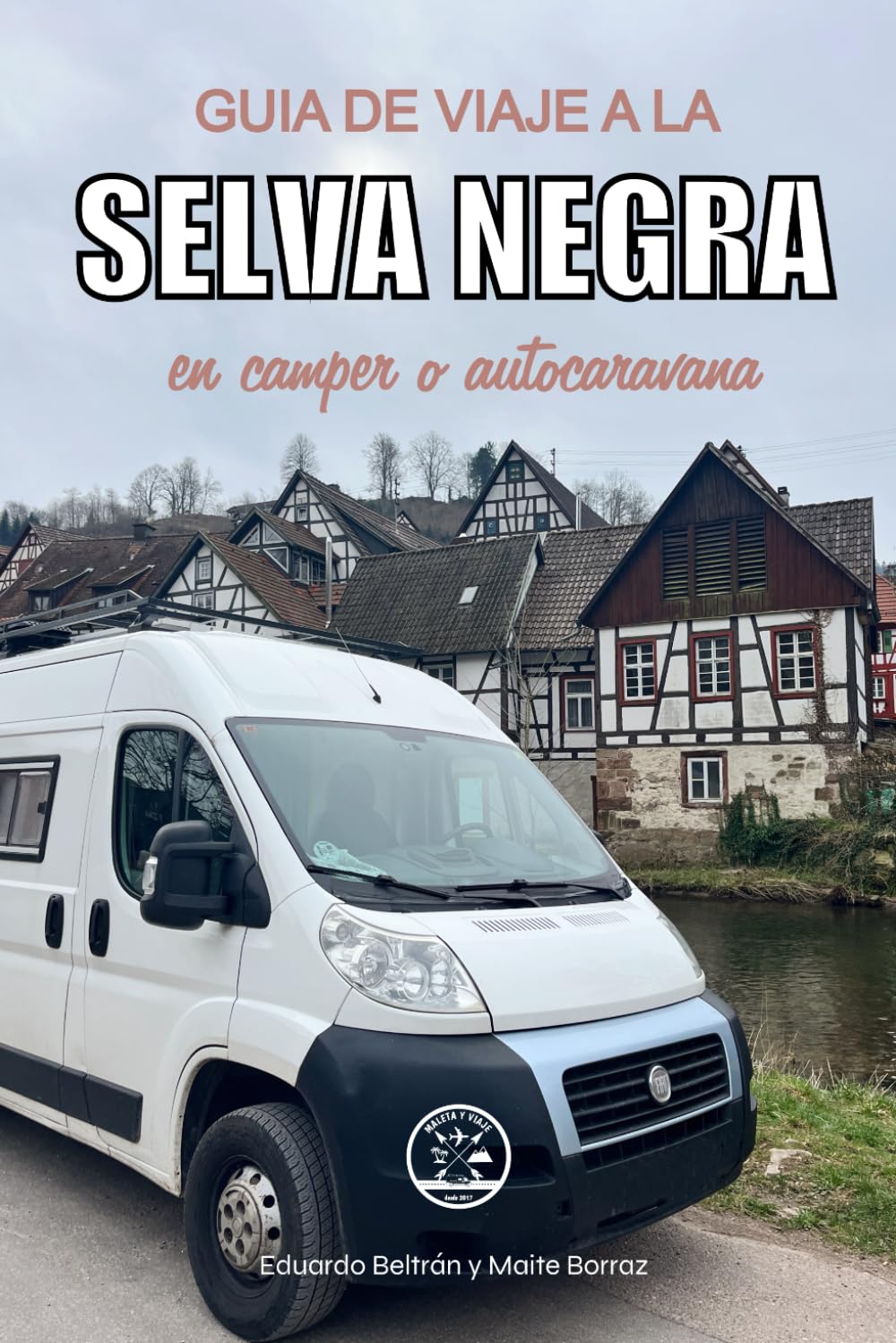 Libro: Guía de viaje a la Selva Negra en camper o autocaravana