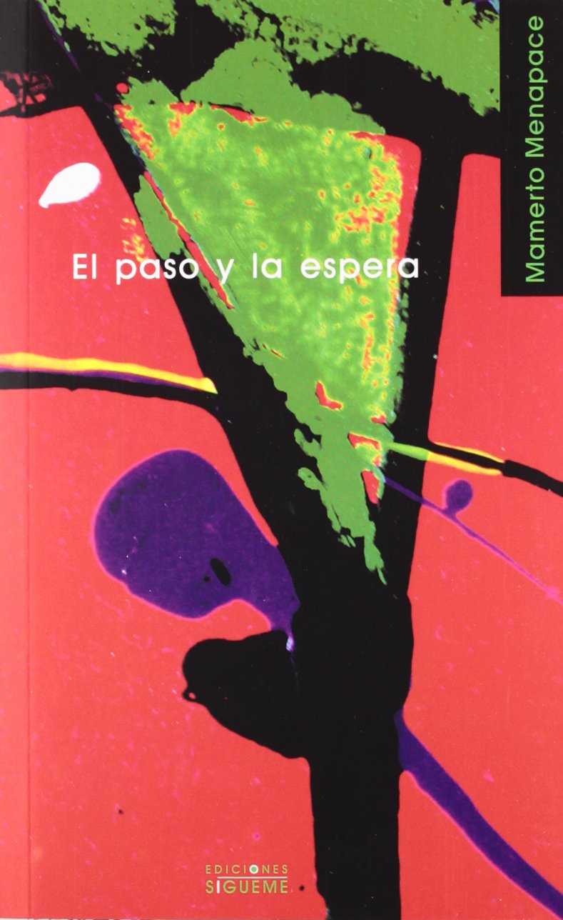 Libro: El paso y la espera (Spanish Edition)