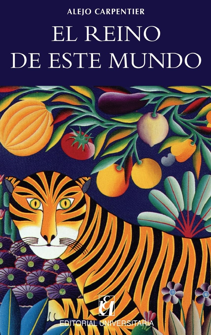 Libro: El reino de este mundo (Spanish Edition)