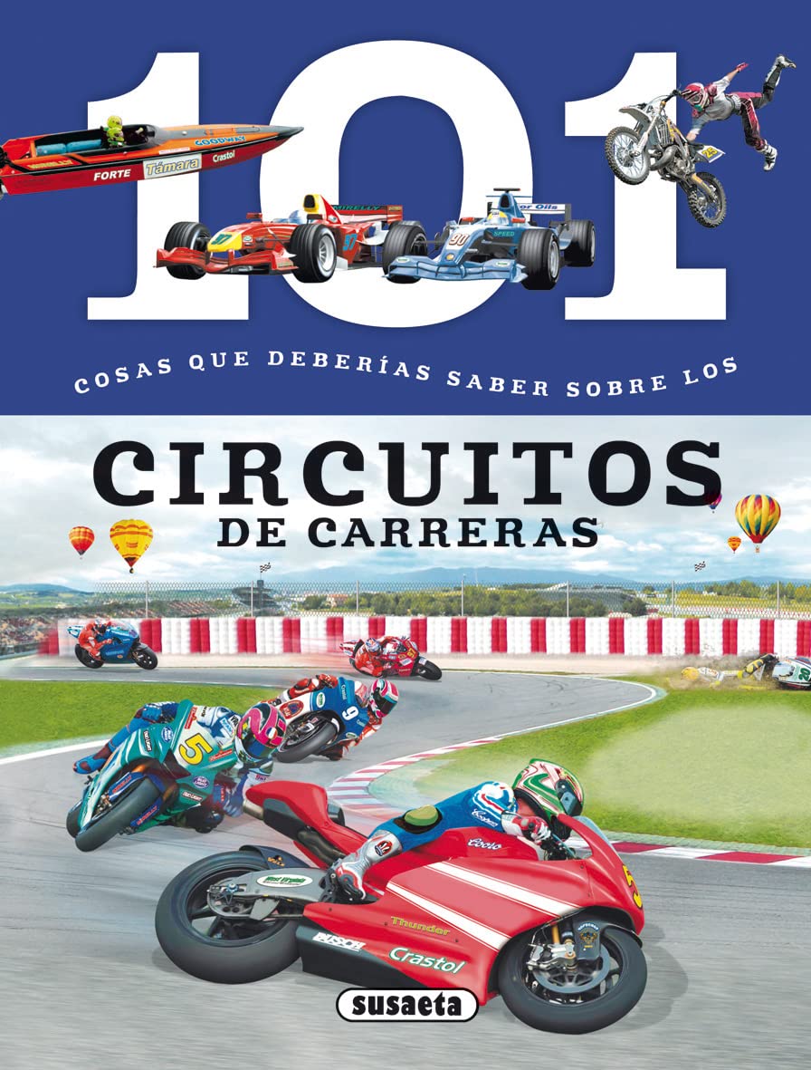 Libro: 101 Cosas que deberías saber sobre los circuitos de carreras