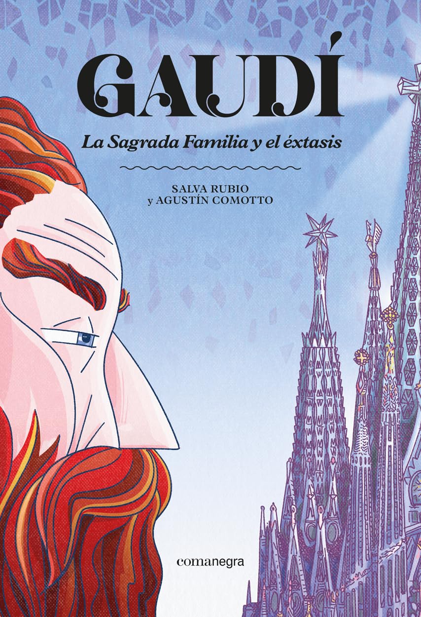 Libro: Gaudí. La Sagrada Familia y el éxtasis (Comanegra Còmics)
